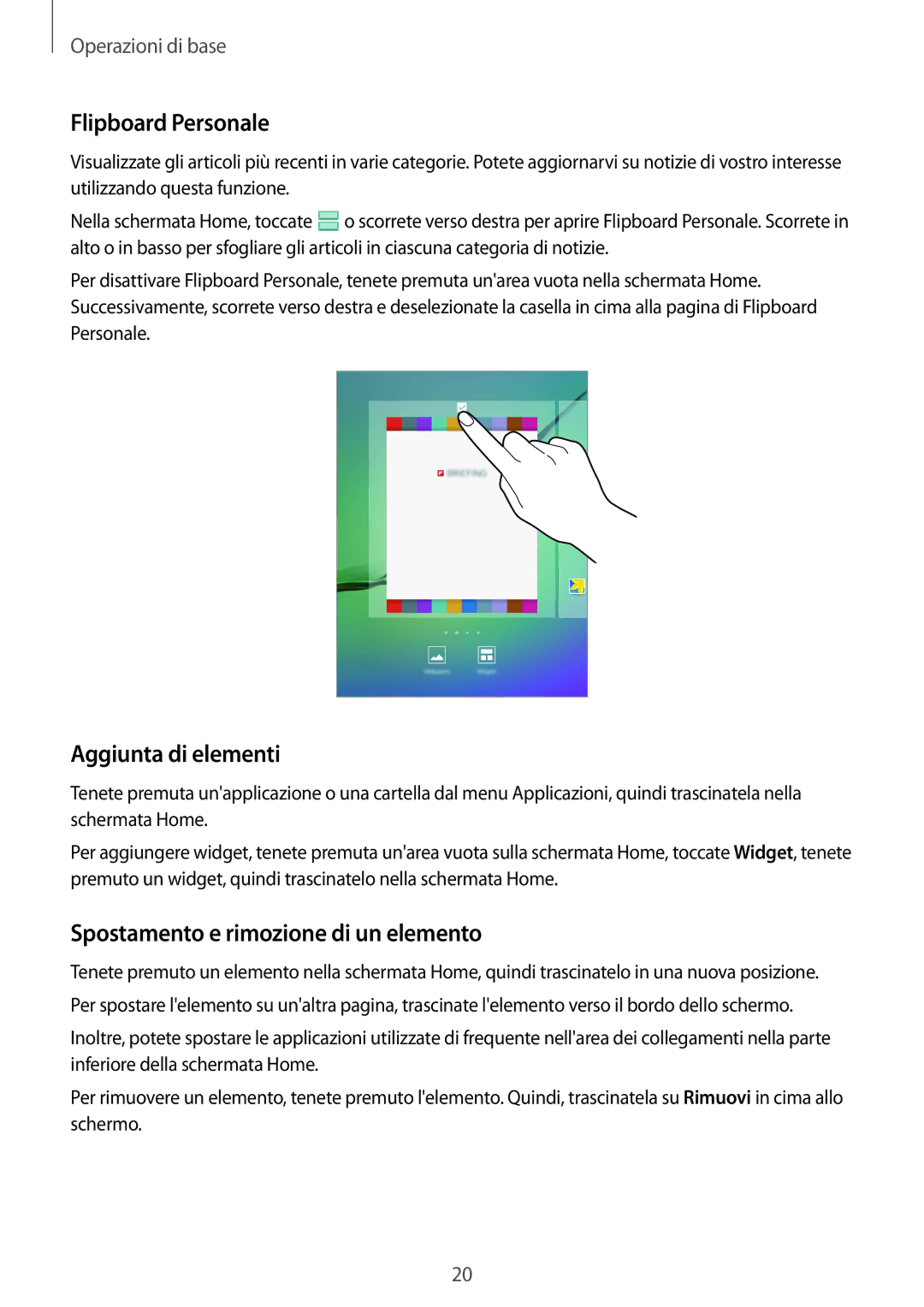 Samsung SM-T715NZWEDBT, SM-T715NZKEXEO Flipboard Personale, Aggiunta di elementi, Spostamento e rimozione di un elemento 