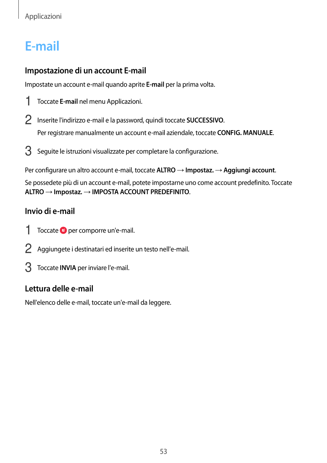 Samsung SM-T715NZDEITV, SM-T715NZWEDBT manual Mail, Impostazione di un account E-mail, Invio di e-mail, Lettura delle e-mail 