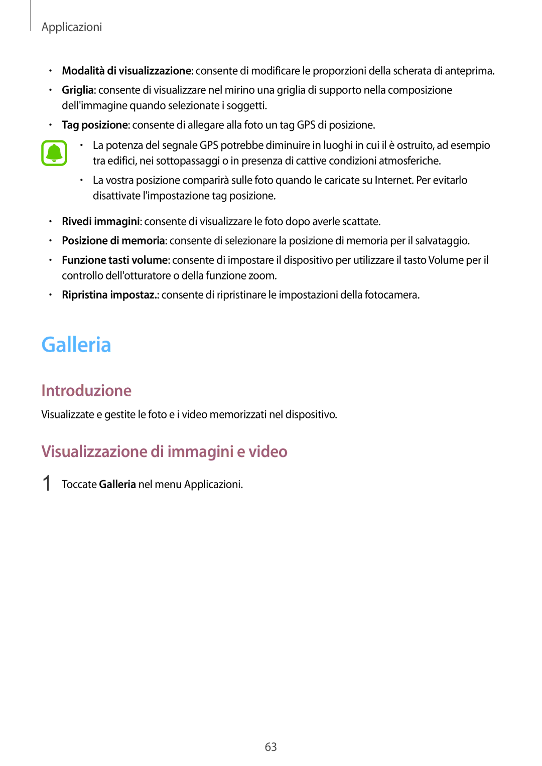 Samsung SM-T715NZDEITV, SM-T715NZWEDBT, SM-T715NZKEXEO, SM-T715NZWEITV manual Galleria, Visualizzazione di immagini e video 