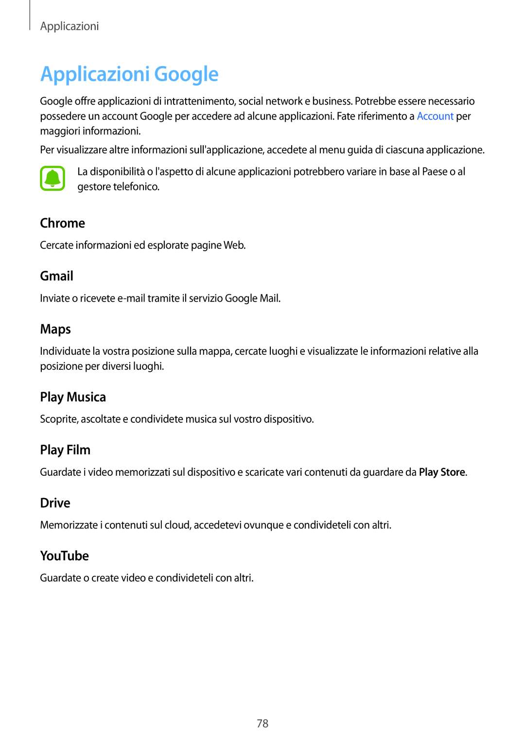 Samsung SM-T715NZDEITV, SM-T715NZWEDBT, SM-T715NZKEXEO, SM-T715NZWEITV, SM-T715NZKEITV manual Applicazioni Google 