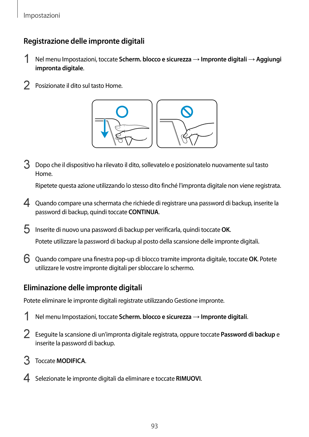 Samsung SM-T715NZDEITV, SM-T715NZWEDBT manual Registrazione delle impronte digitali, Eliminazione delle impronte digitali 