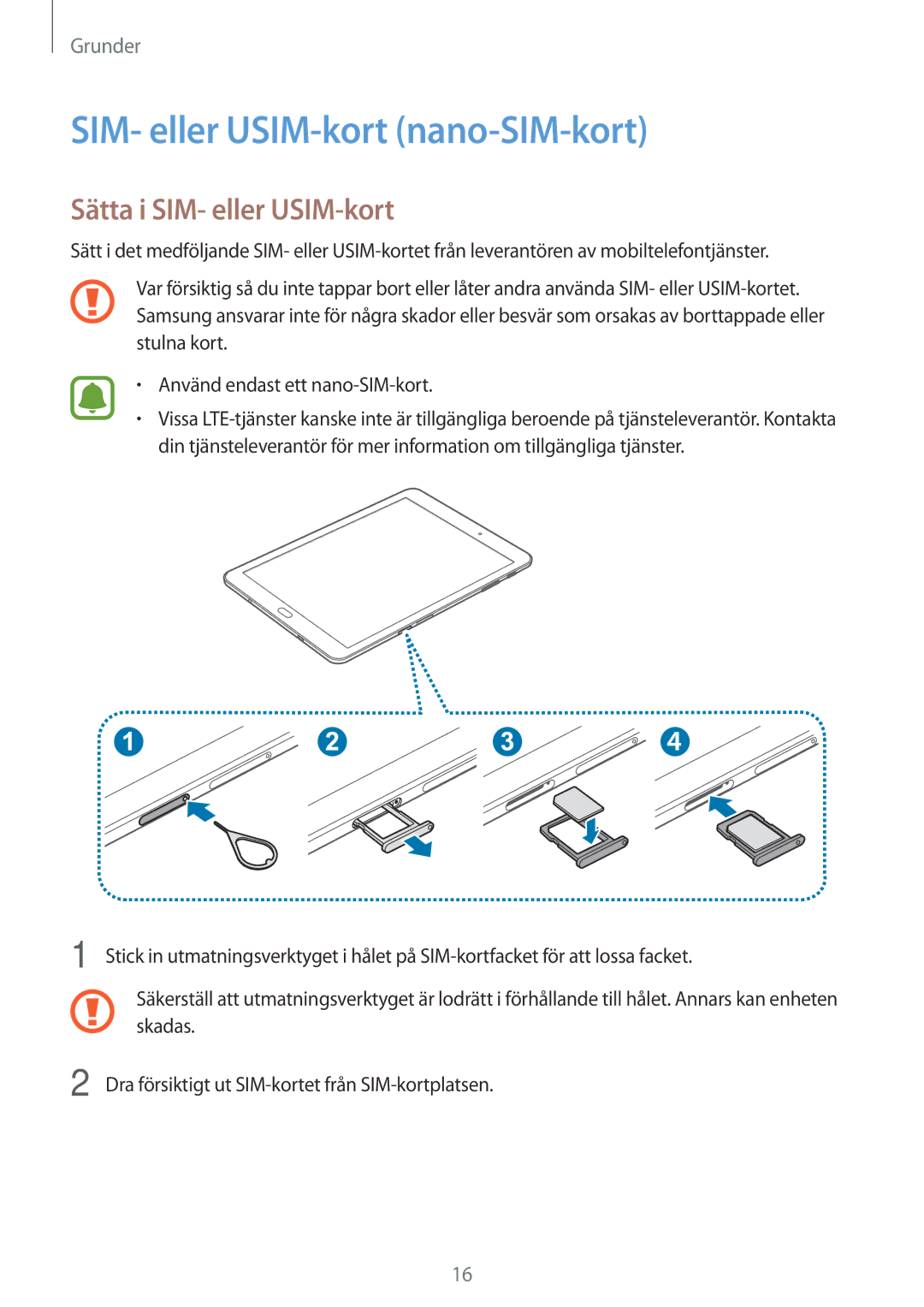 Samsung SM-T715NZWENEE, SM-T815NZWENEE manual SIM- eller USIM-kort nano-SIM-kort, Sätta i SIM- eller USIM-kort 