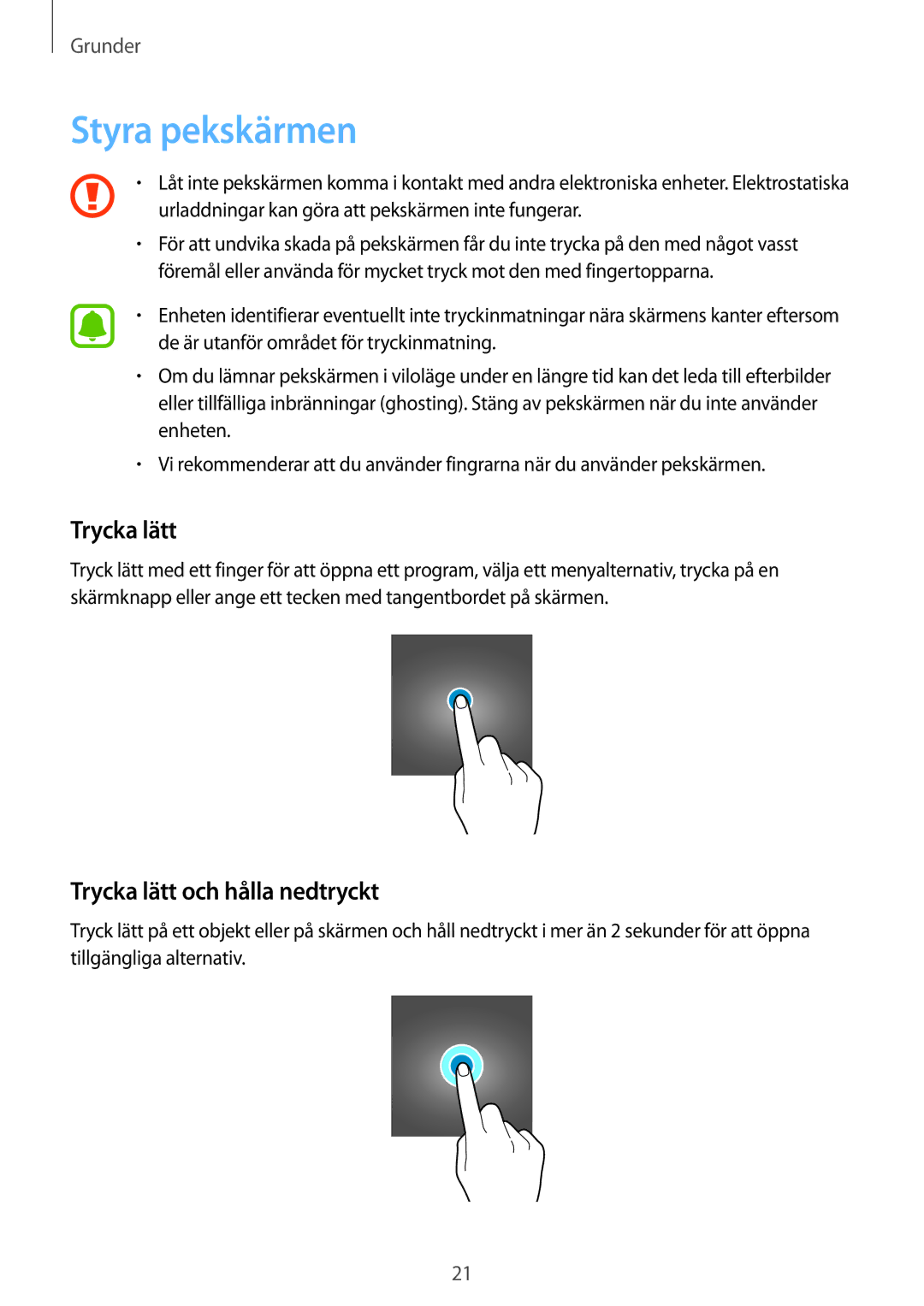 Samsung SM-T815NZWENEE, SM-T715NZWENEE manual Styra pekskärmen, Trycka lätt och hålla nedtryckt 