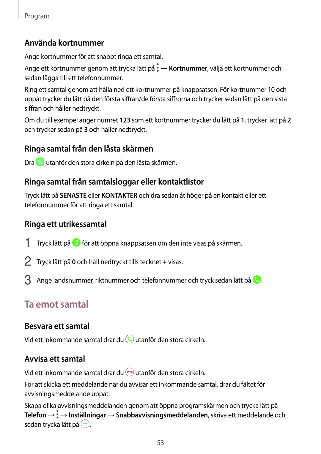 Samsung SM-T815NZWENEE, SM-T715NZWENEE manual Ta emot samtal 