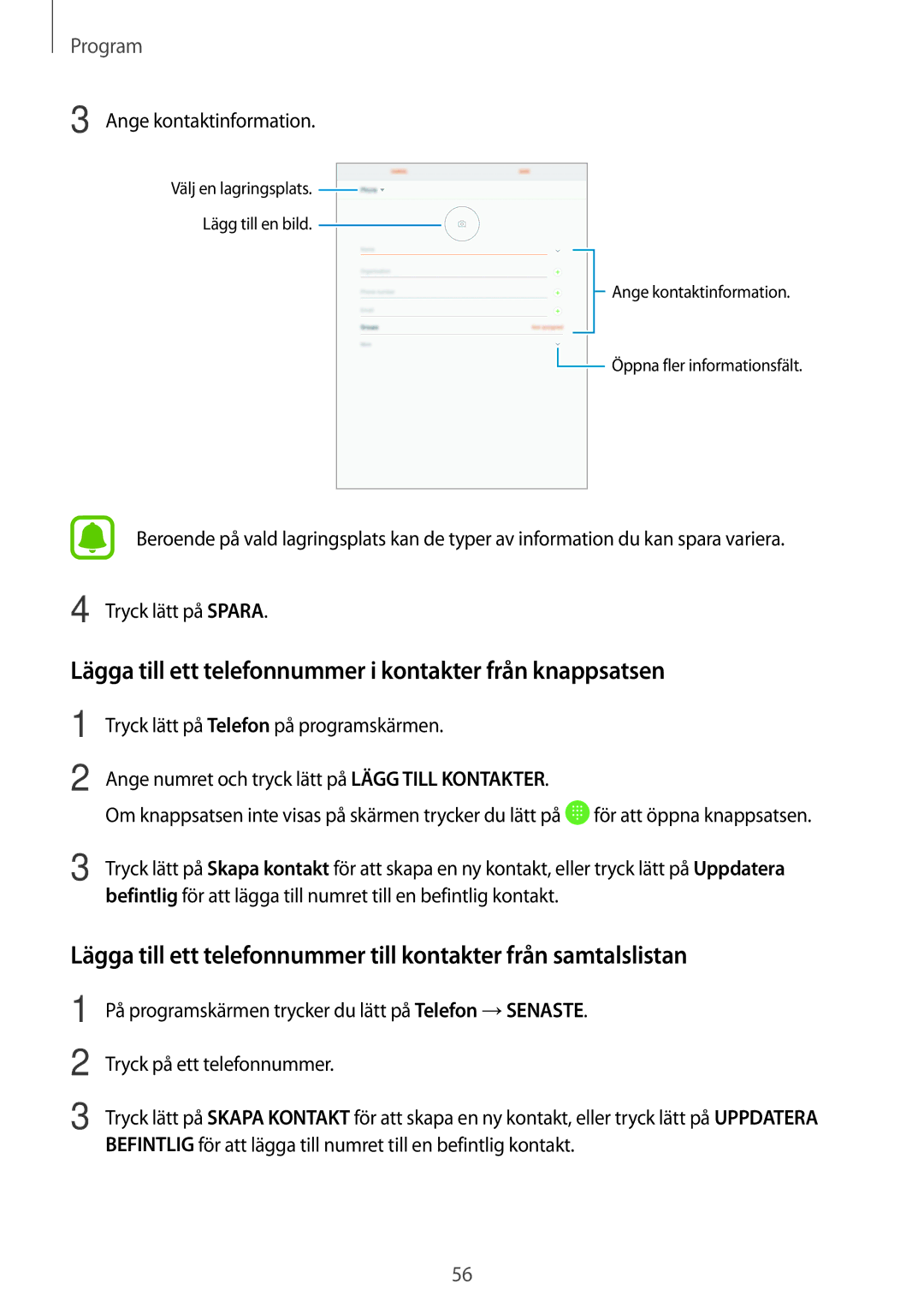 Samsung SM-T715NZWENEE, SM-T815NZWENEE manual Lägga till ett telefonnummer i kontakter från knappsatsen 