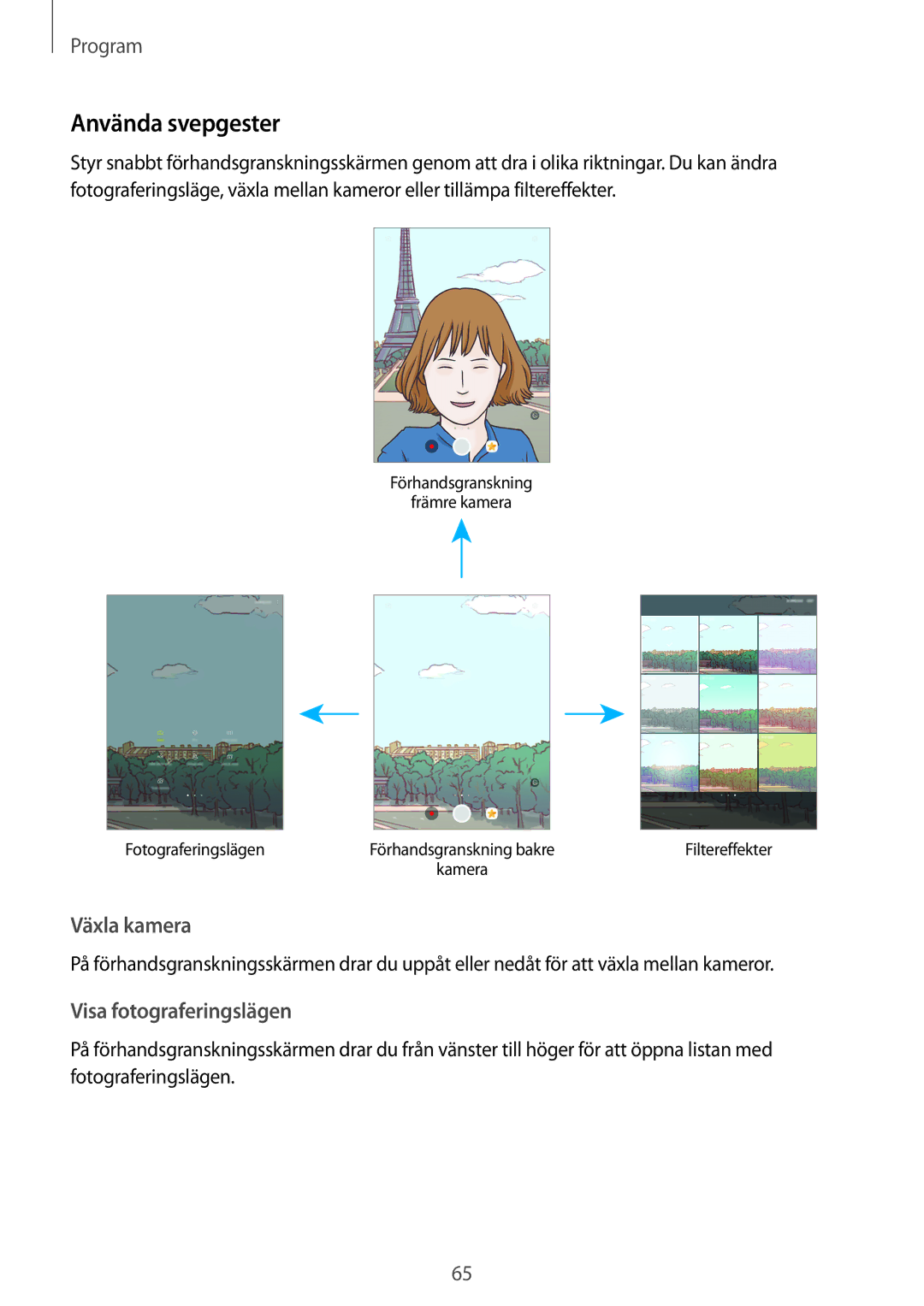 Samsung SM-T815NZWENEE, SM-T715NZWENEE manual Använda svepgester, Visa fotograferingslägen 