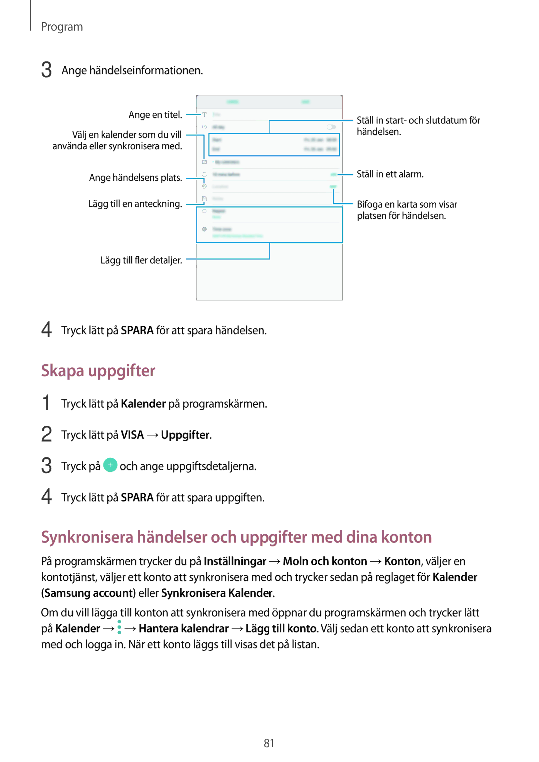 Samsung SM-T815NZWENEE, SM-T715NZWENEE manual Skapa uppgifter, Synkronisera händelser och uppgifter med dina konton 