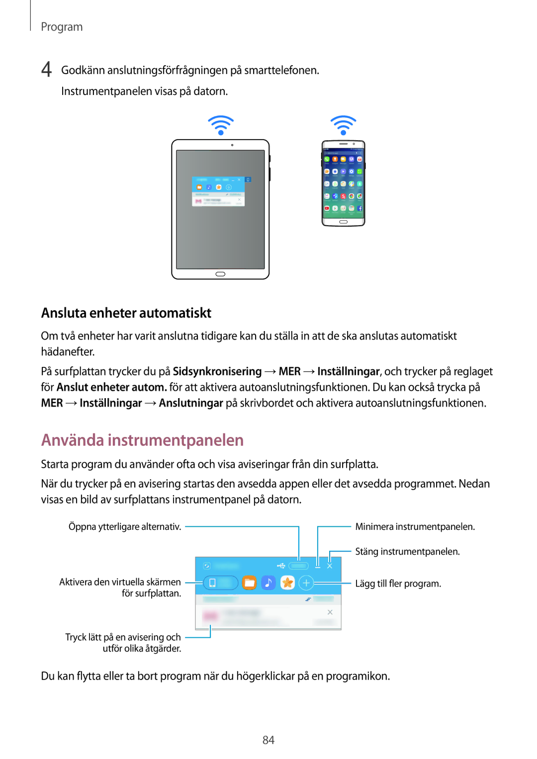 Samsung SM-T715NZWENEE, SM-T815NZWENEE manual Använda instrumentpanelen, Ansluta enheter automatiskt 