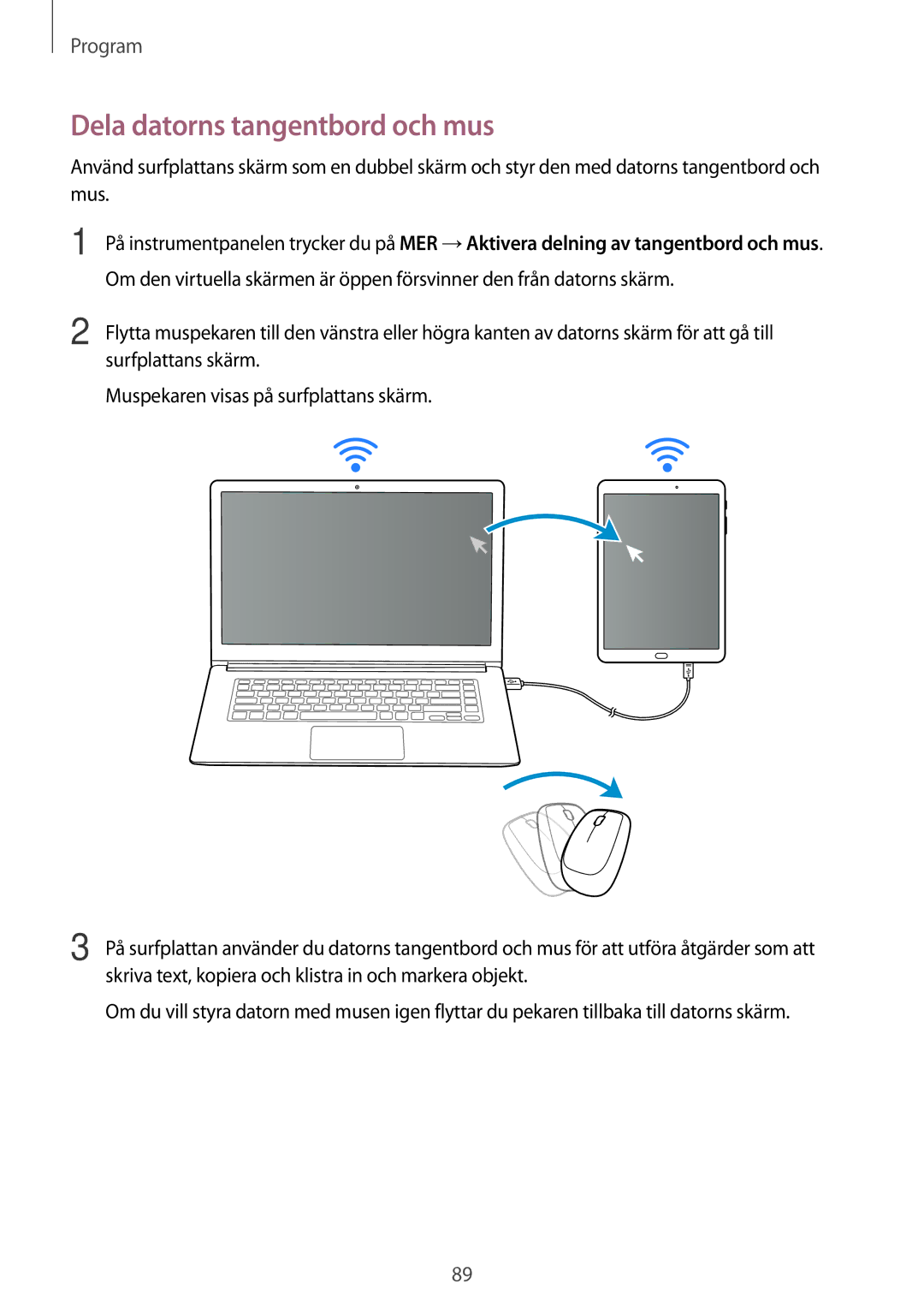 Samsung SM-T815NZWENEE, SM-T715NZWENEE manual Dela datorns tangentbord och mus 