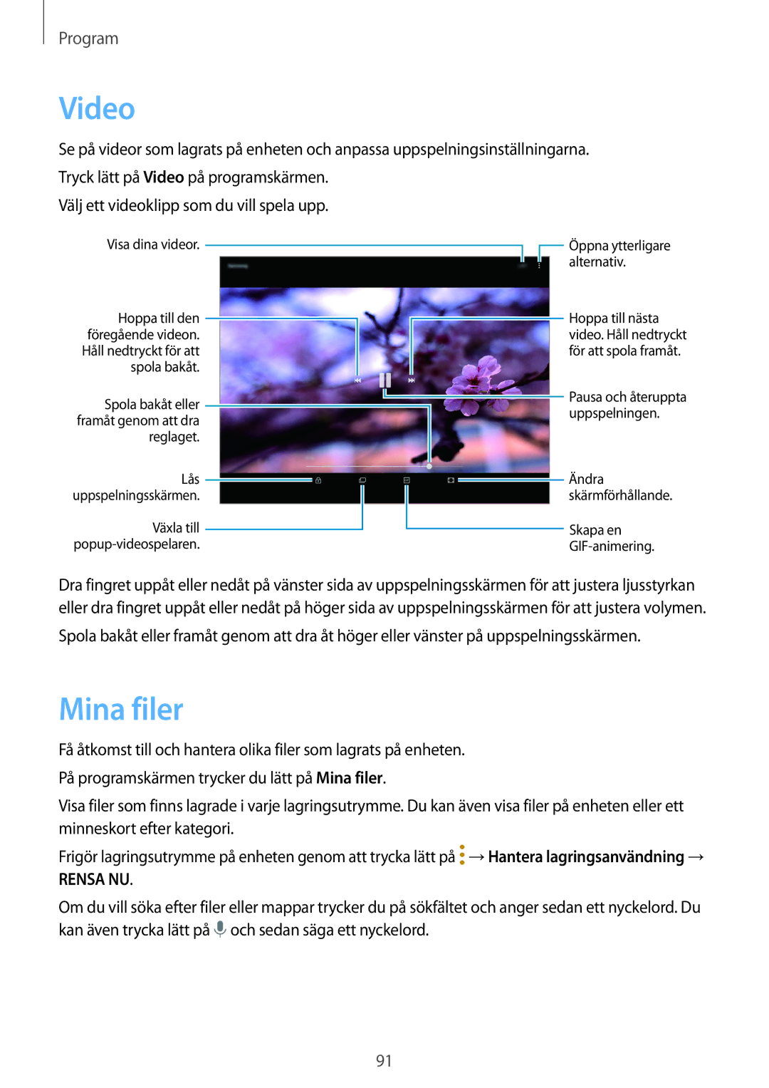 Samsung SM-T815NZWENEE, SM-T715NZWENEE manual Video, Mina filer 