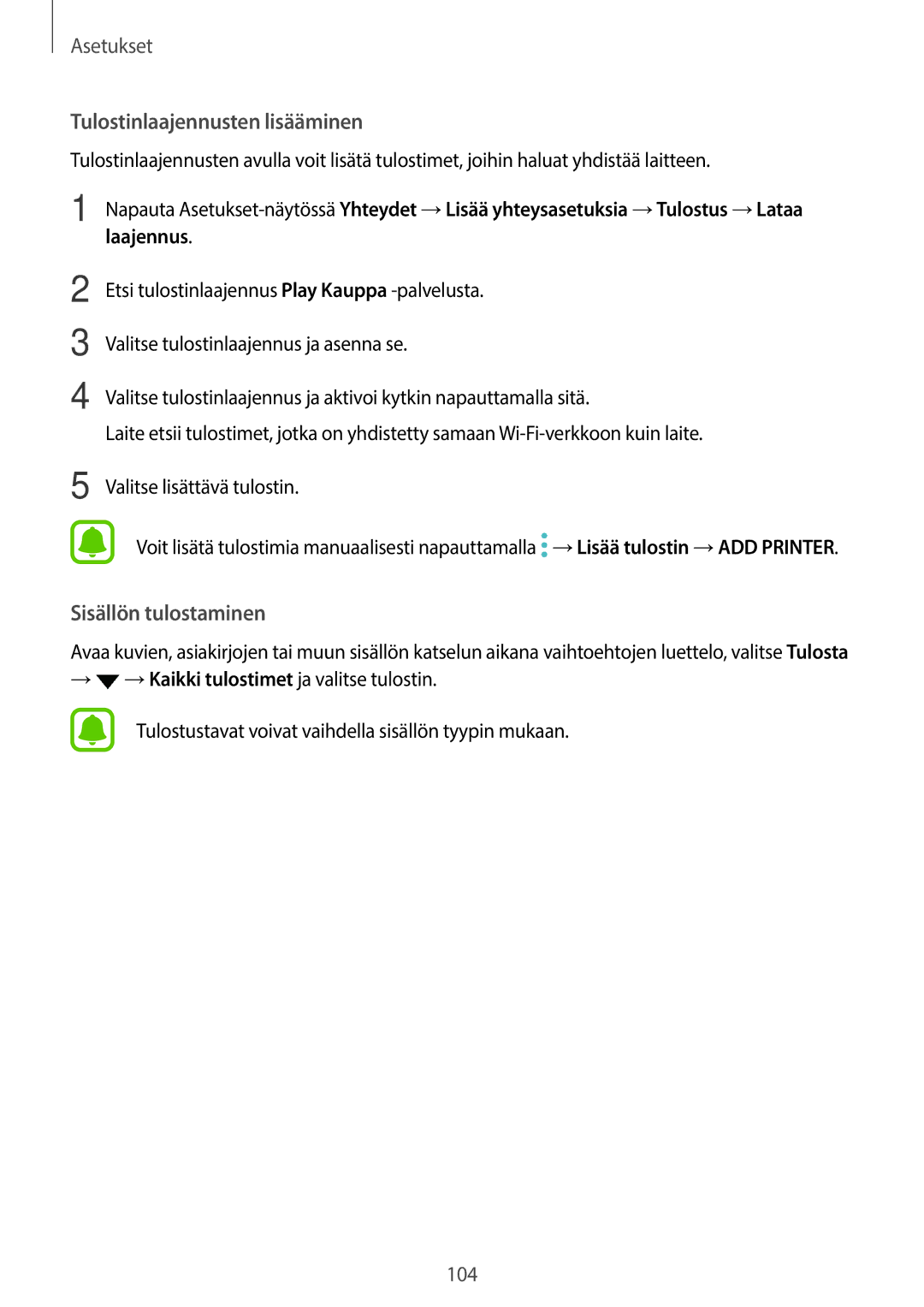 Samsung SM-T715NZWENEE, SM-T815NZWENEE manual Tulostinlaajennusten lisääminen 