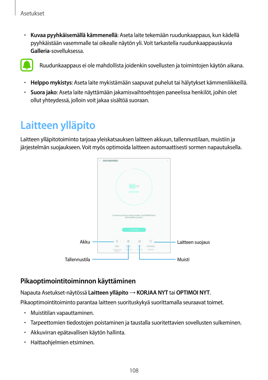 Samsung SM-T715NZWENEE, SM-T815NZWENEE manual Laitteen ylläpito, Pikaoptimointitoiminnon käyttäminen 