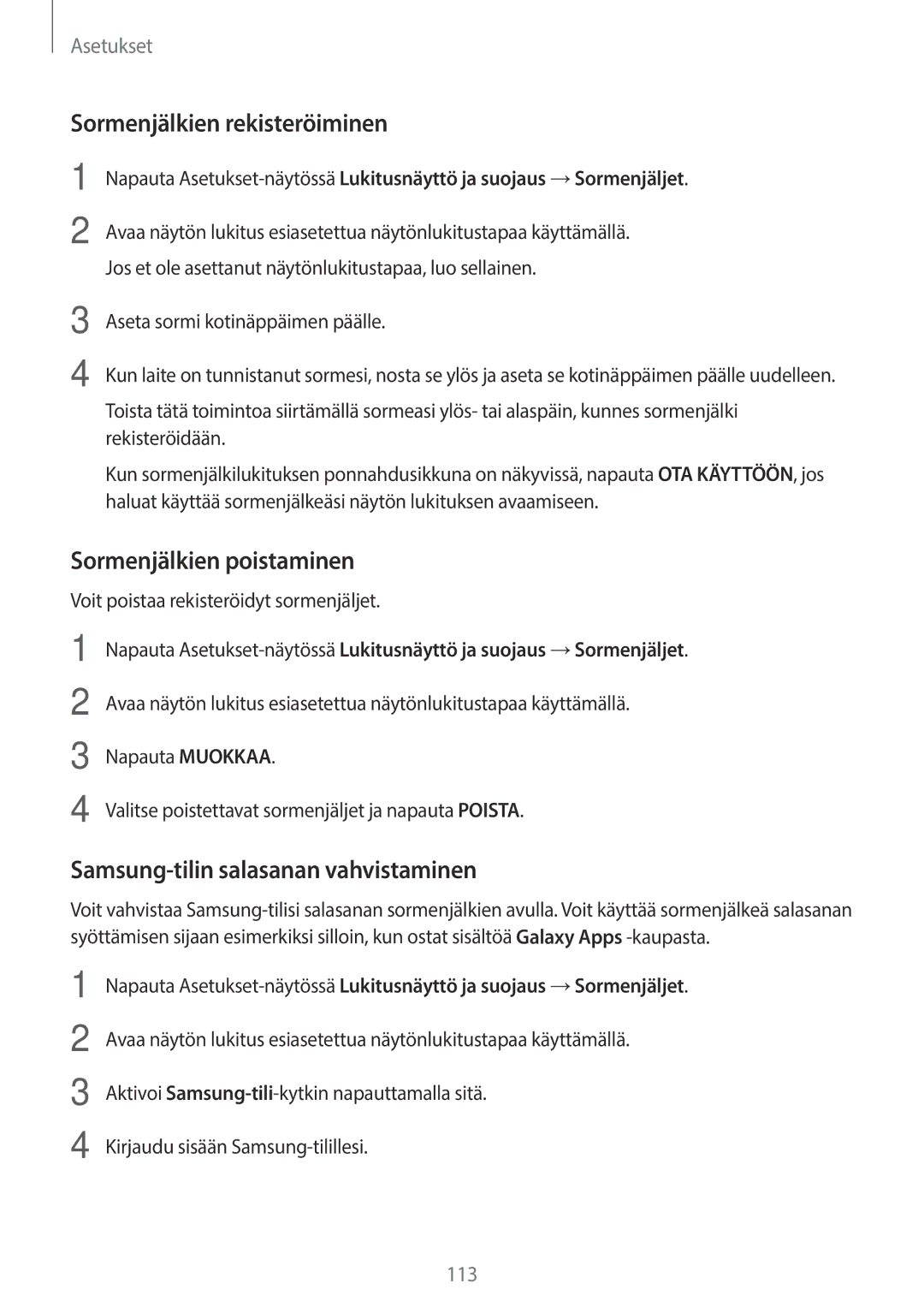 Samsung SM-T815NZWENEE Sormenjälkien rekisteröiminen, Sormenjälkien poistaminen, Samsung-tilin salasanan vahvistaminen 