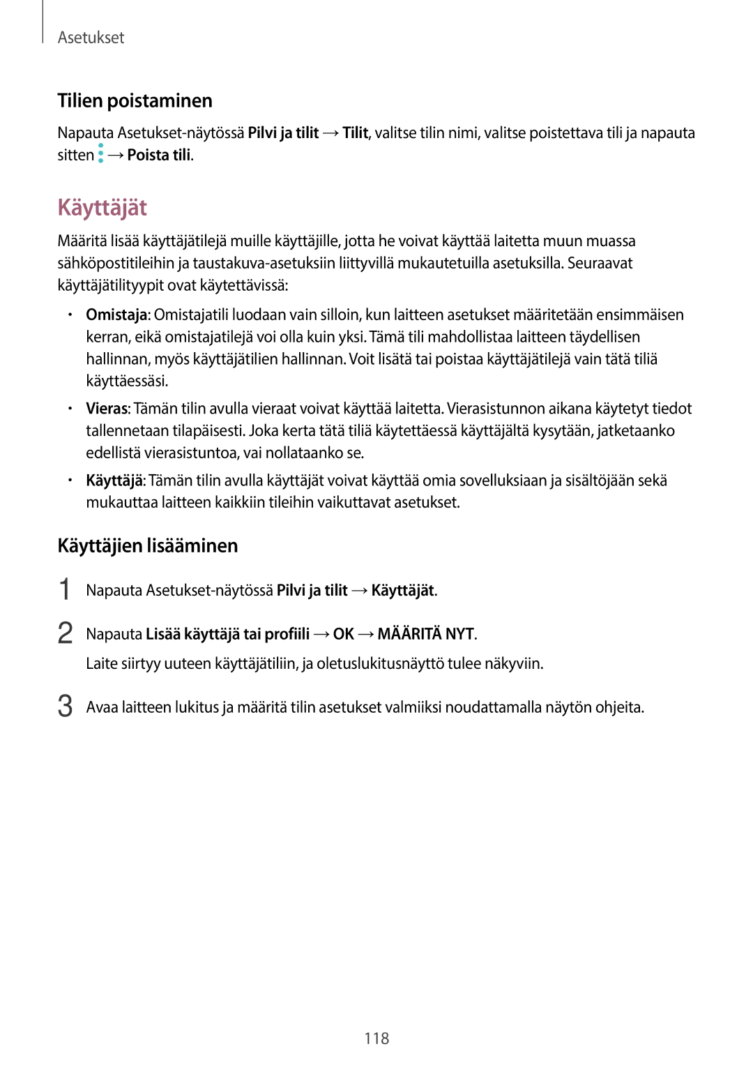 Samsung SM-T715NZWENEE, SM-T815NZWENEE manual Käyttäjät, Tilien poistaminen, Käyttäjien lisääminen 