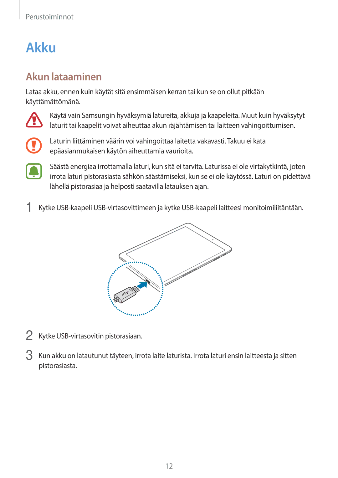 Samsung SM-T715NZWENEE, SM-T815NZWENEE manual Akku, Akun lataaminen 