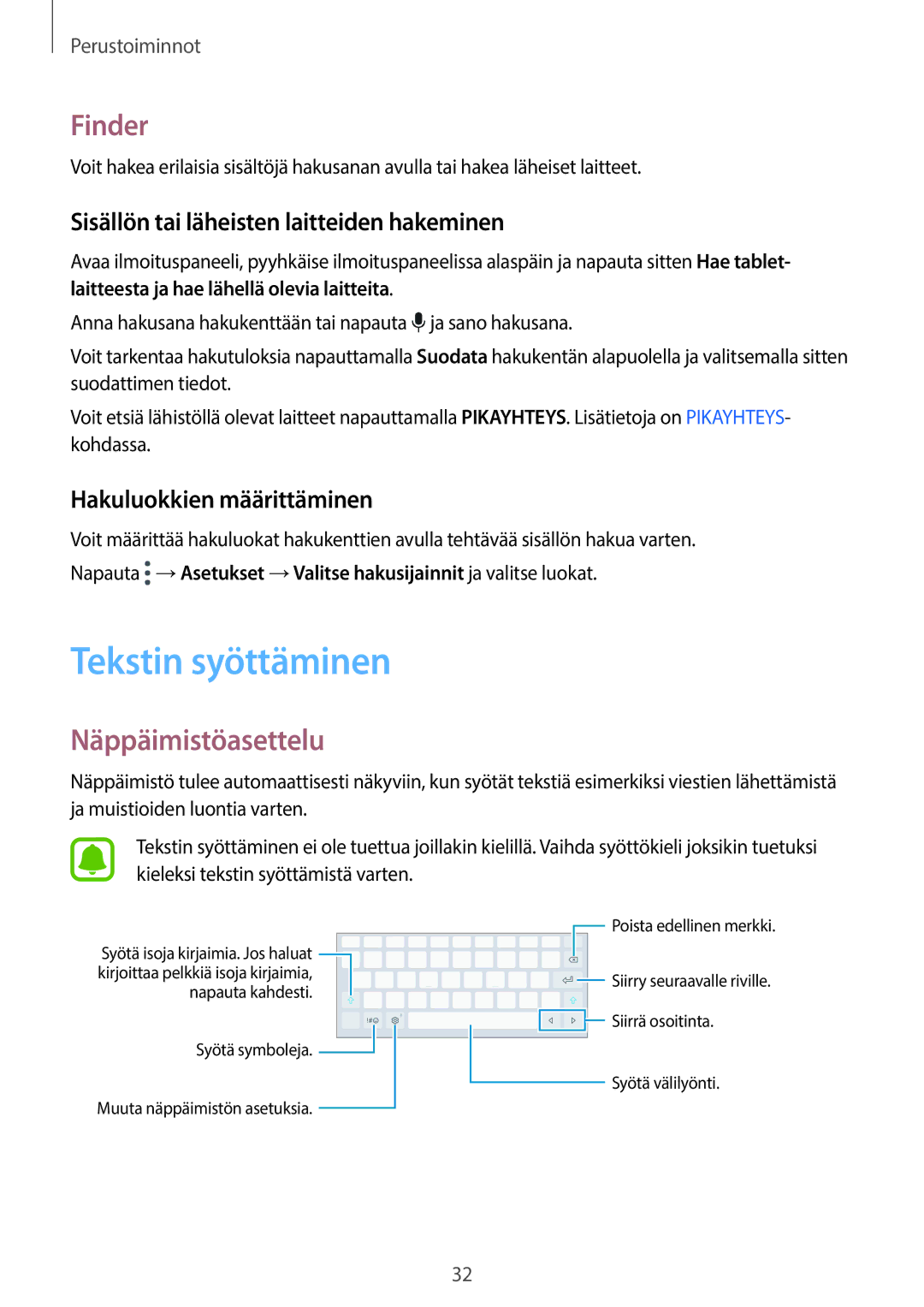 Samsung SM-T715NZWENEE manual Tekstin syöttäminen, Finder, Näppäimistöasettelu, Sisällön tai läheisten laitteiden hakeminen 