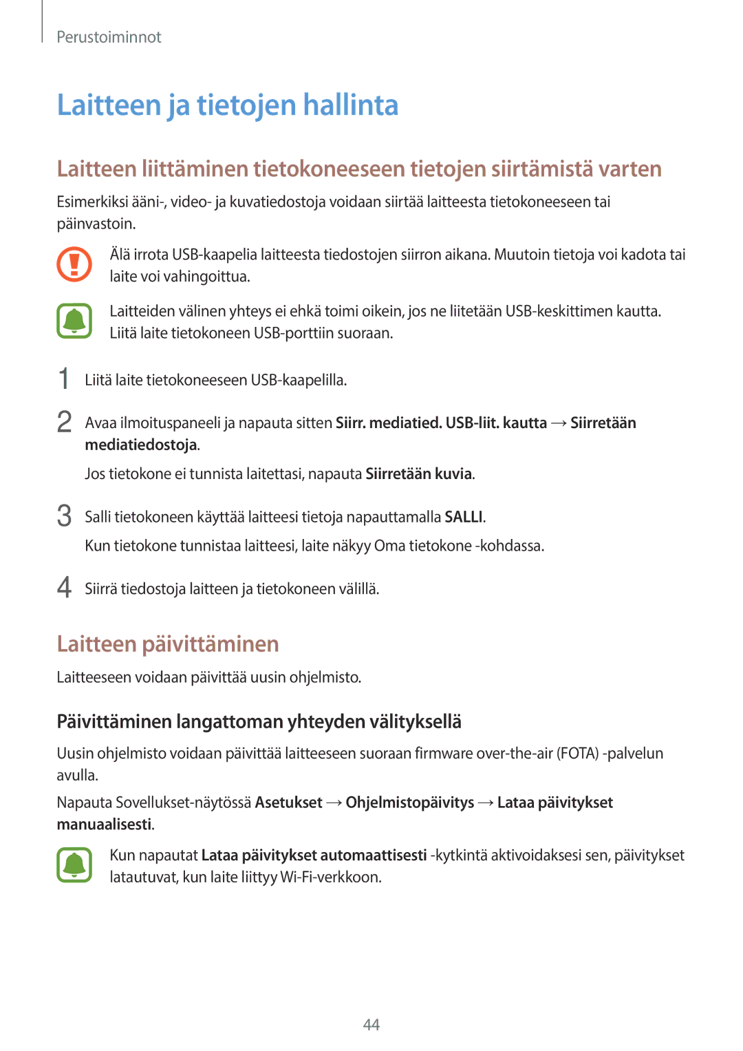 Samsung SM-T715NZWENEE, SM-T815NZWENEE manual Laitteen ja tietojen hallinta, Laitteen päivittäminen 