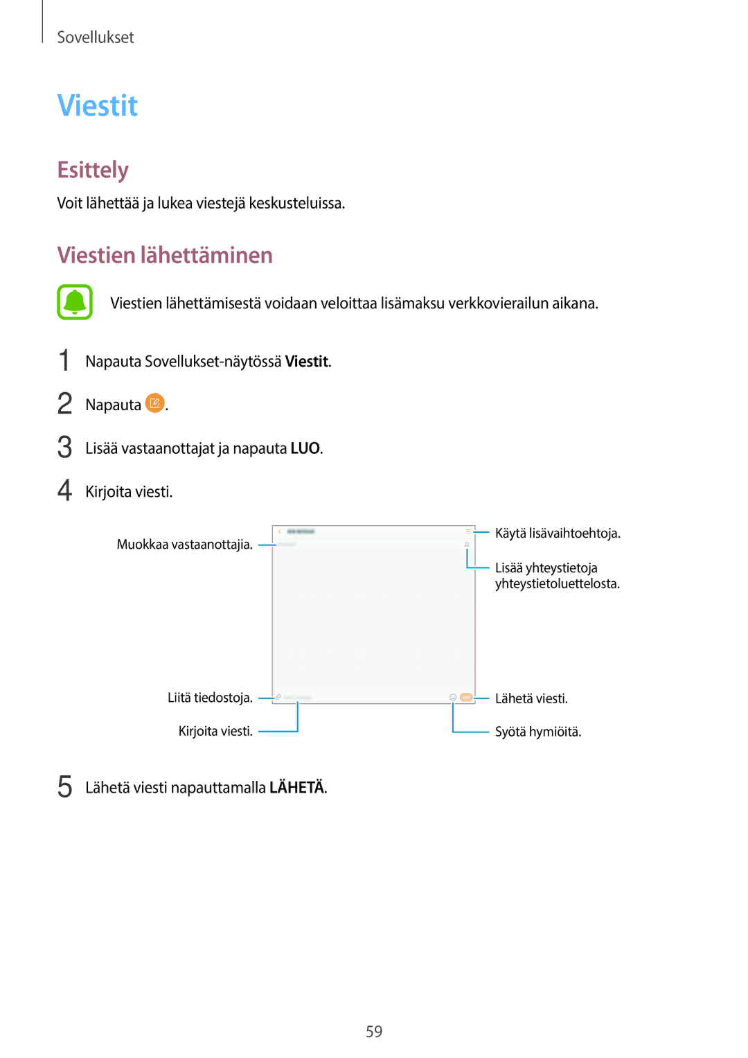 Samsung SM-T815NZWENEE, SM-T715NZWENEE manual Viestit, Viestien lähettäminen 