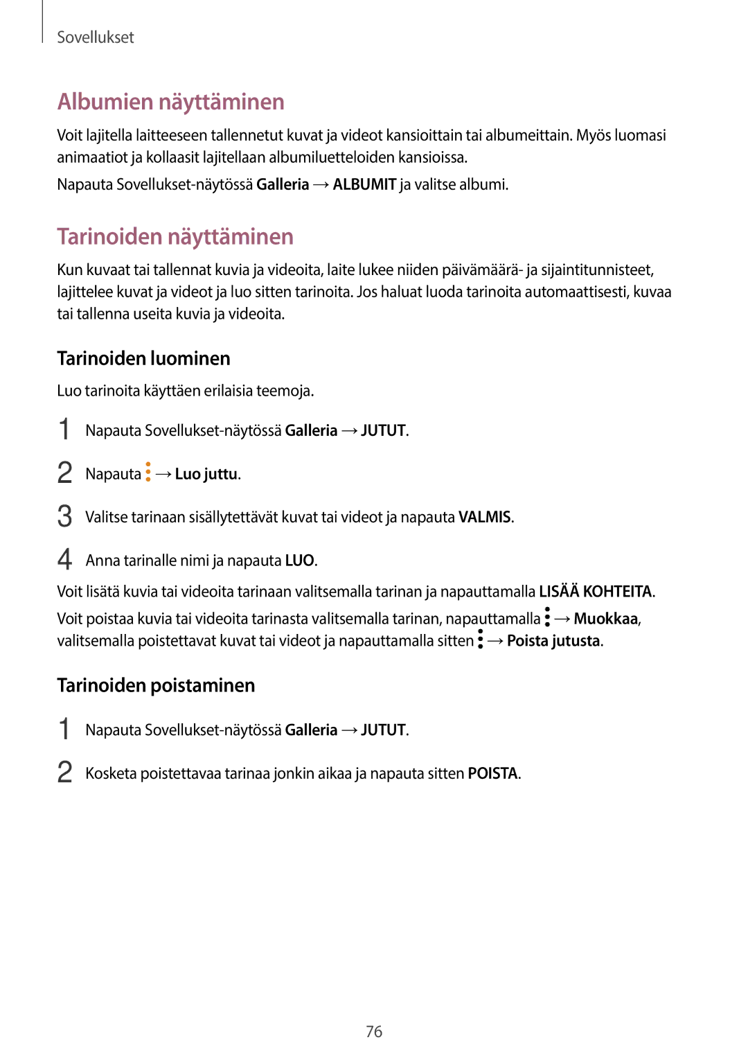 Samsung SM-T715NZWENEE manual Albumien näyttäminen, Tarinoiden näyttäminen, Tarinoiden luominen, Tarinoiden poistaminen 