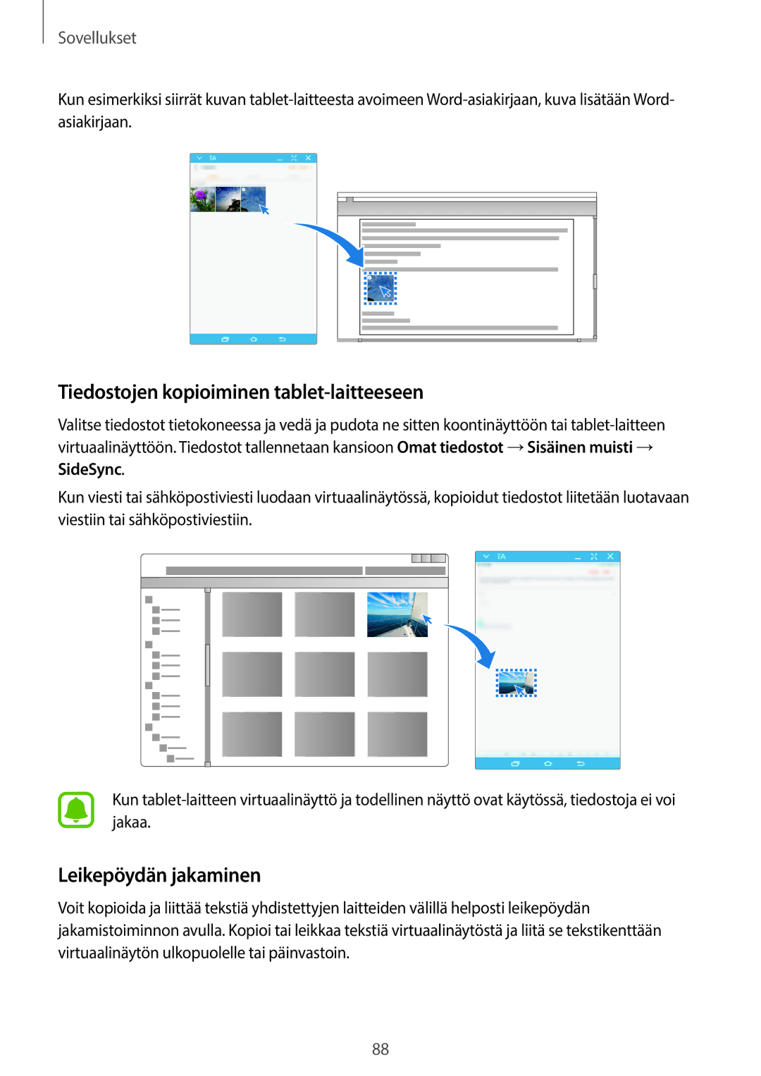 Samsung SM-T715NZWENEE, SM-T815NZWENEE manual Tiedostojen kopioiminen tablet-laitteeseen, Leikepöydän jakaminen 