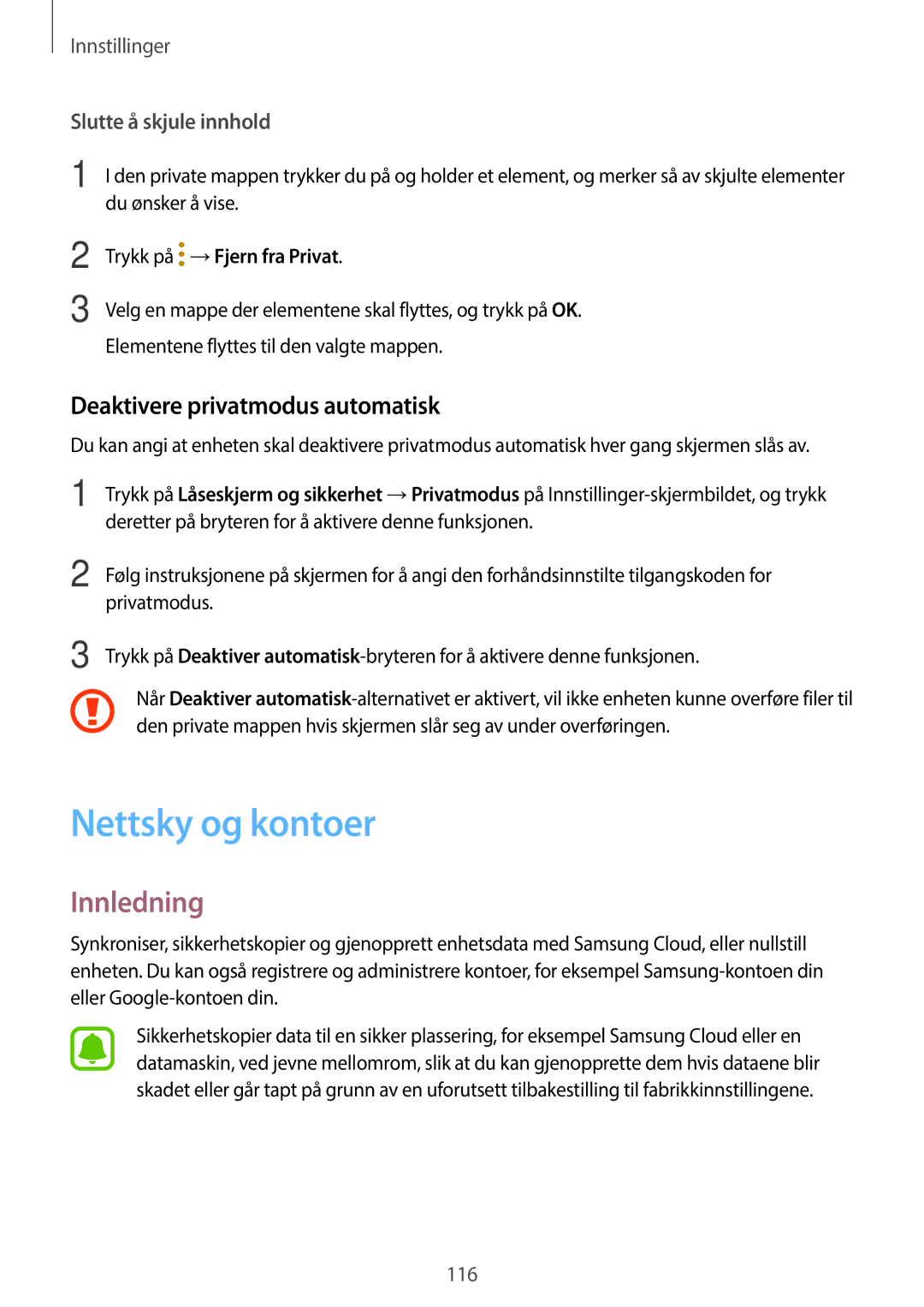 Samsung SM-T715NZWENEE, SM-T815NZWENEE Nettsky og kontoer, Deaktivere privatmodus automatisk, Trykk på →Fjern fra Privat 