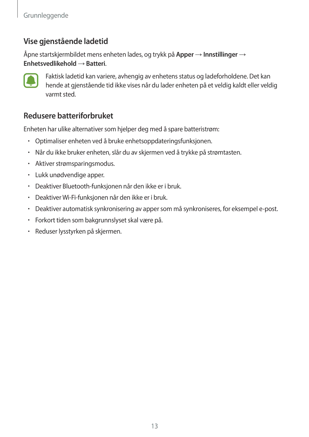 Samsung SM-T815NZWENEE, SM-T715NZWENEE manual Vise gjenstående ladetid, Redusere batteriforbruket 