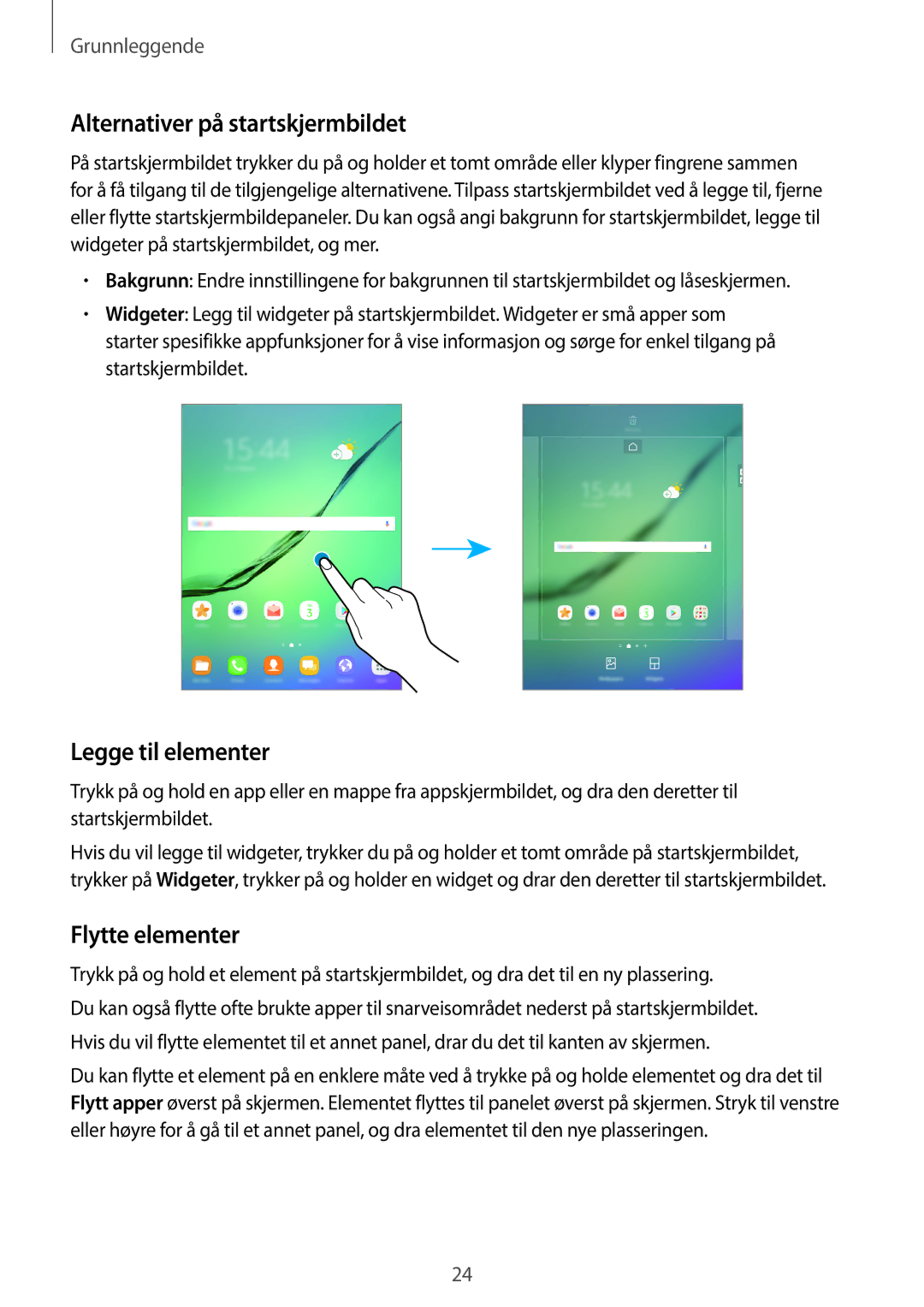 Samsung SM-T715NZWENEE, SM-T815NZWENEE manual Alternativer på startskjermbildet, Legge til elementer, Flytte elementer 