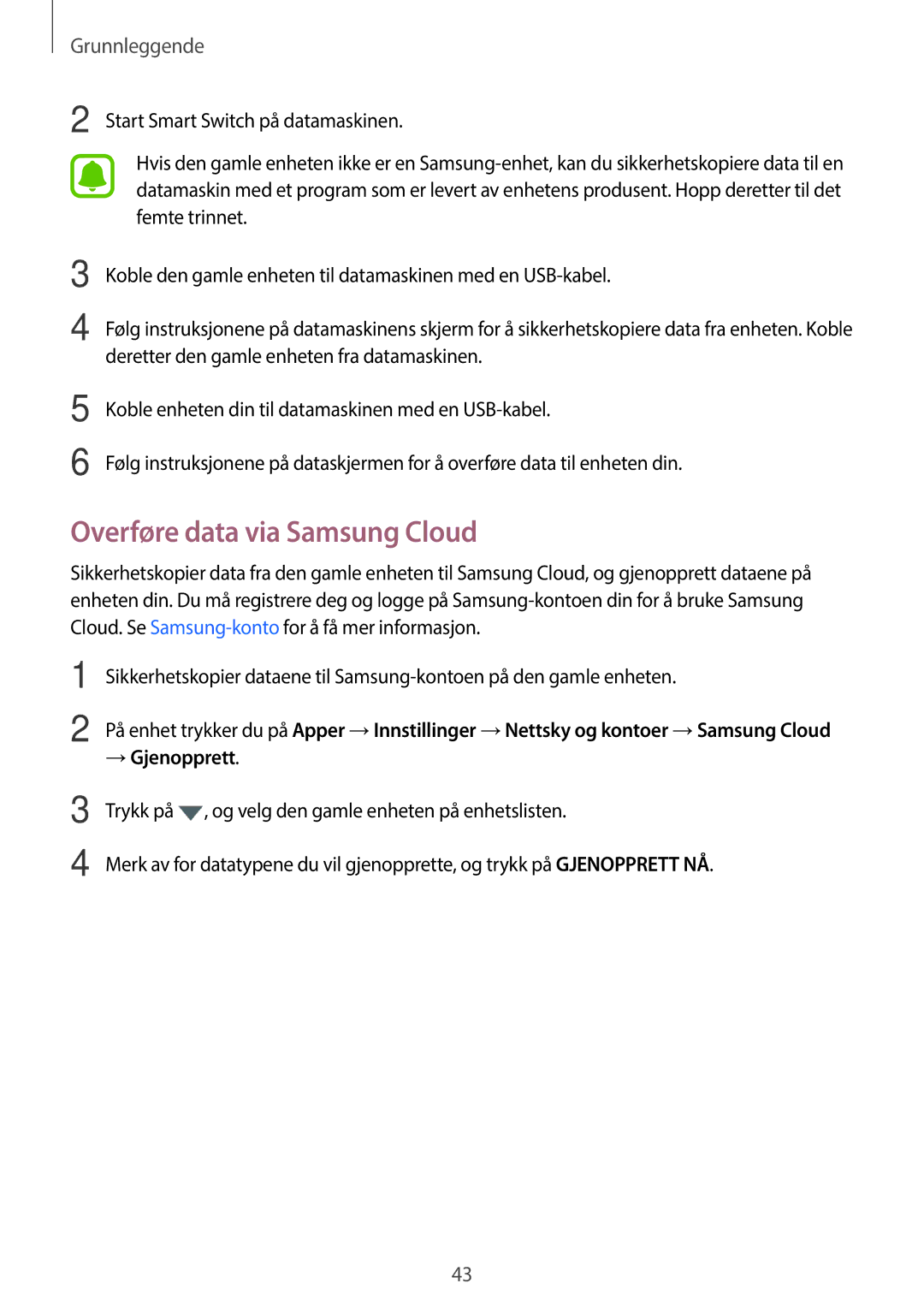 Samsung SM-T815NZWENEE, SM-T715NZWENEE manual Overføre data via Samsung Cloud, → Gjenopprett 