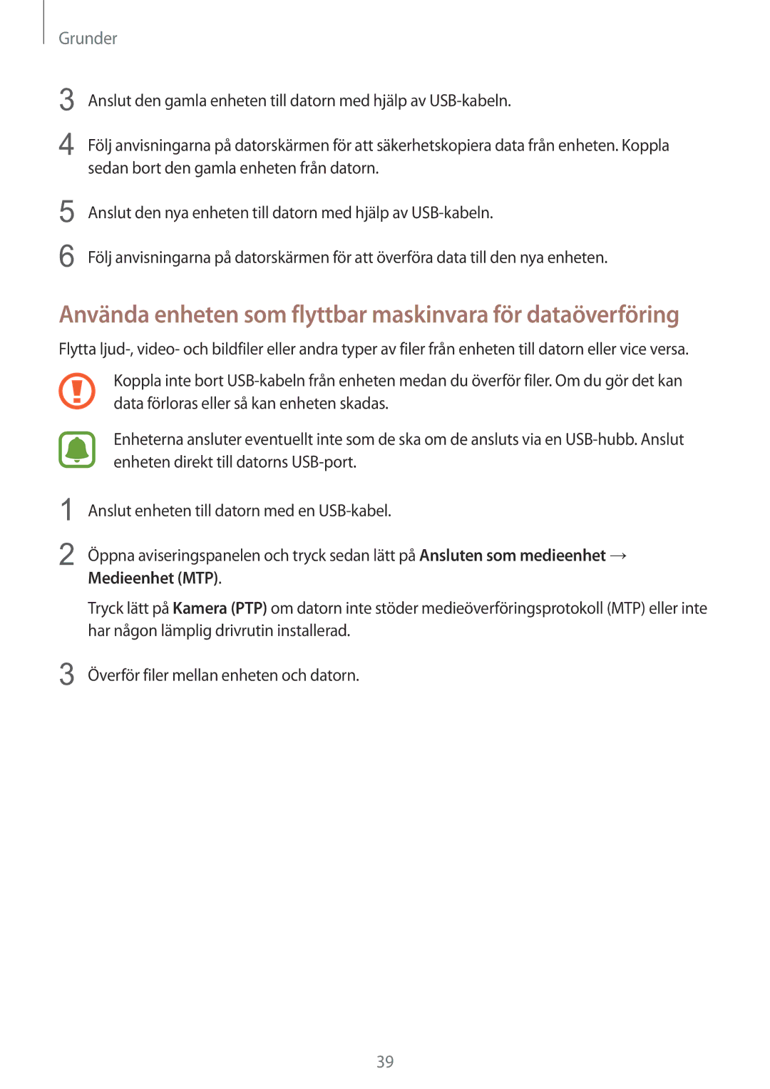 Samsung SM-T715NZWENEE manual Använda enheten som flyttbar maskinvara för dataöverföring 