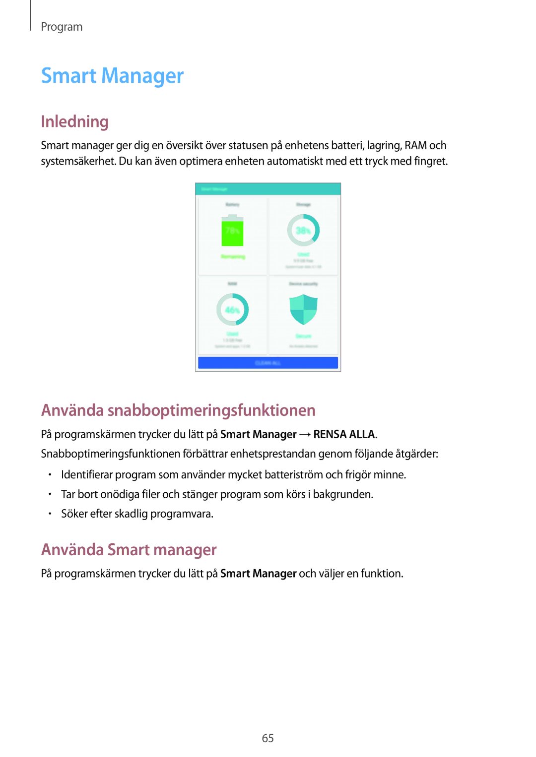 Samsung SM-T715NZWENEE manual Smart Manager, Använda snabboptimeringsfunktionen, Använda Smart manager 