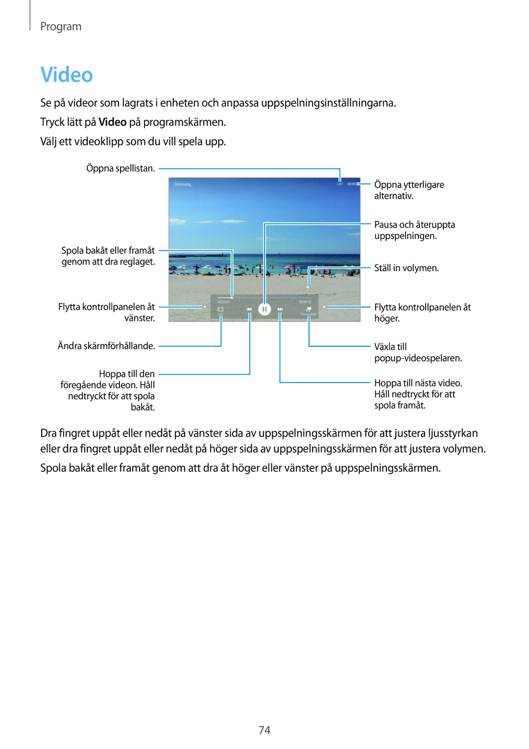 Samsung SM-T715NZWENEE manual Video 