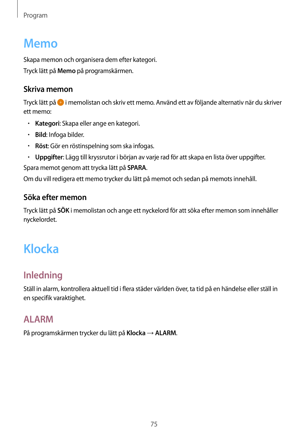 Samsung SM-T715NZWENEE manual Memo, Skriva memon, Söka efter memon, På programskärmen trycker du lätt på Klocka →ALARM 