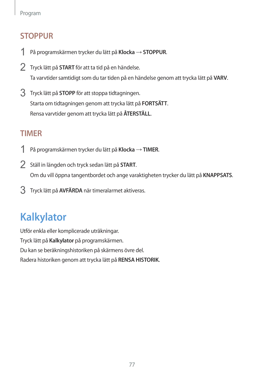 Samsung SM-T715NZWENEE manual Kalkylator, Stoppur 