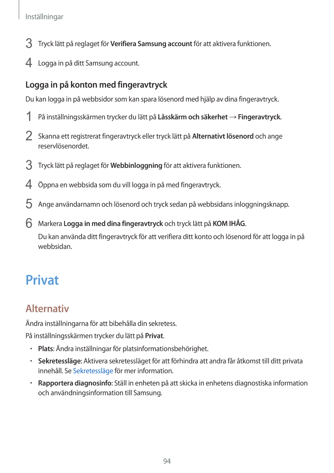 Samsung SM-T715NZWENEE manual Privat, Logga in på konton med fingeravtryck 