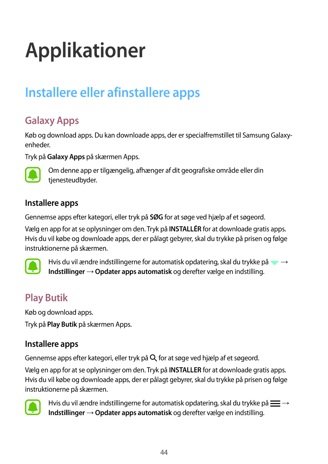 Samsung SM-T715NZWENEE manual Installere eller afinstallere apps, Galaxy Apps, Play Butik, Installere apps 