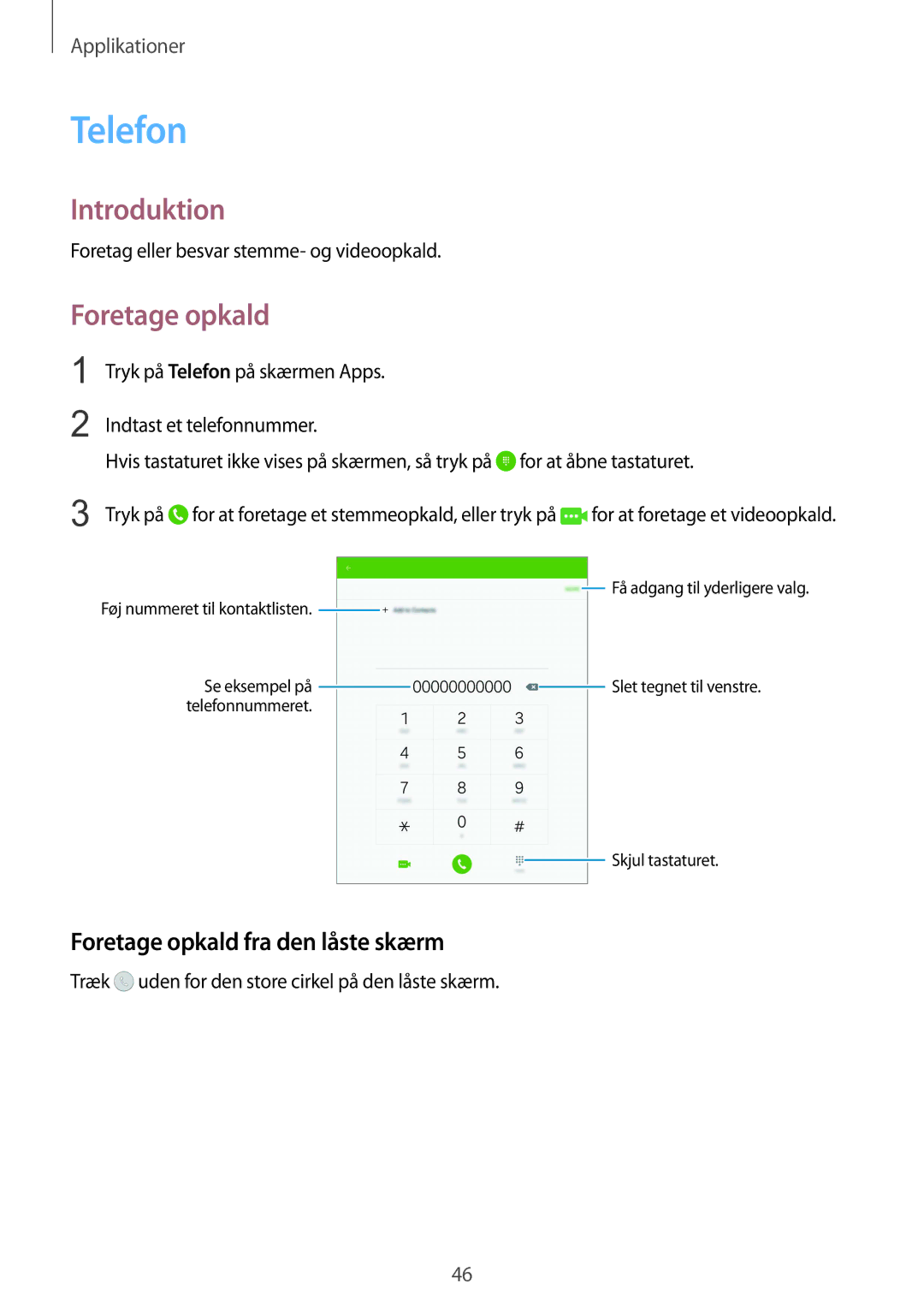 Samsung SM-T715NZWENEE manual Telefon, Foretage opkald fra den låste skærm, Foretag eller besvar stemme- og videoopkald 