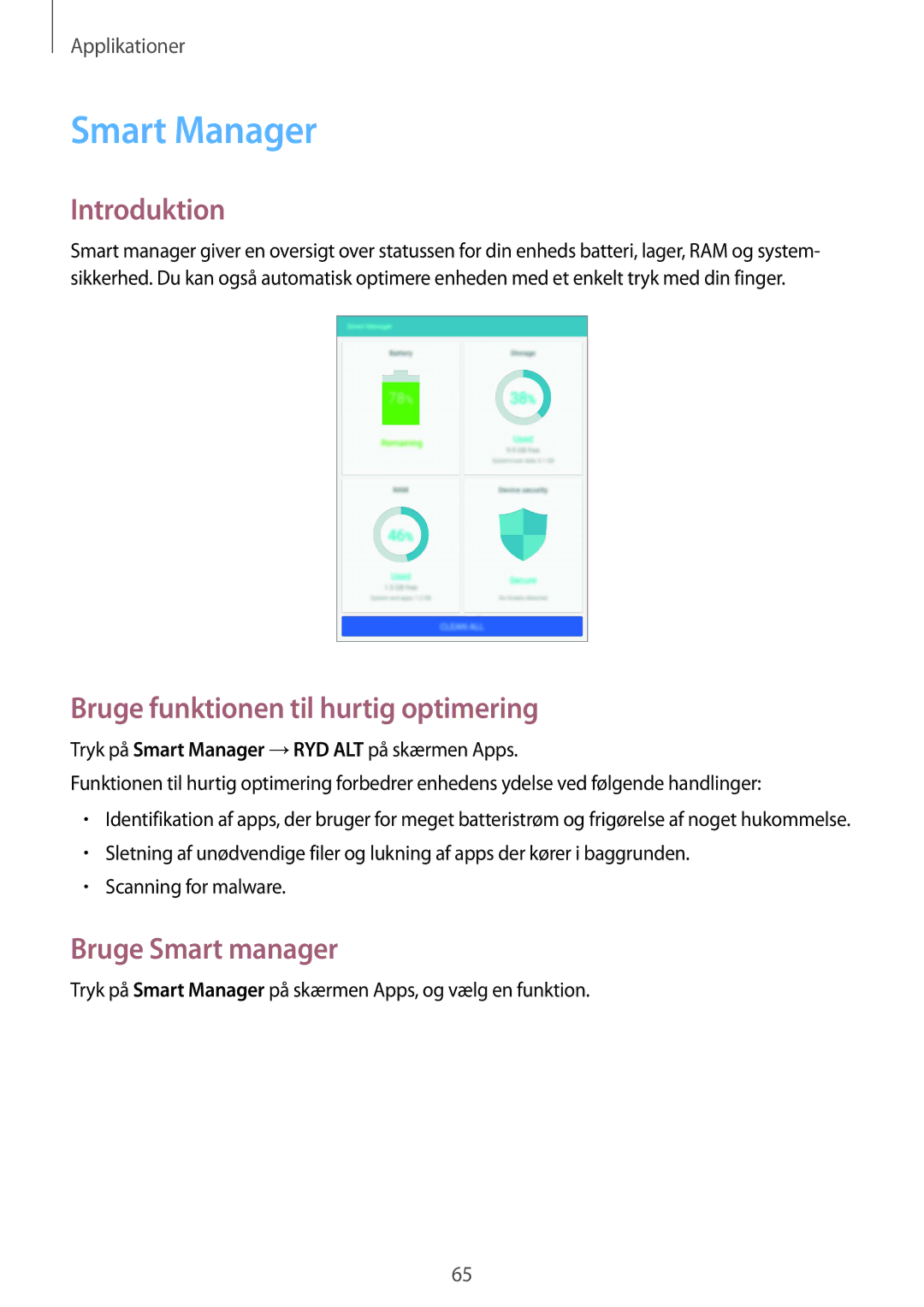 Samsung SM-T715NZWENEE manual Smart Manager, Bruge funktionen til hurtig optimering, Bruge Smart manager 