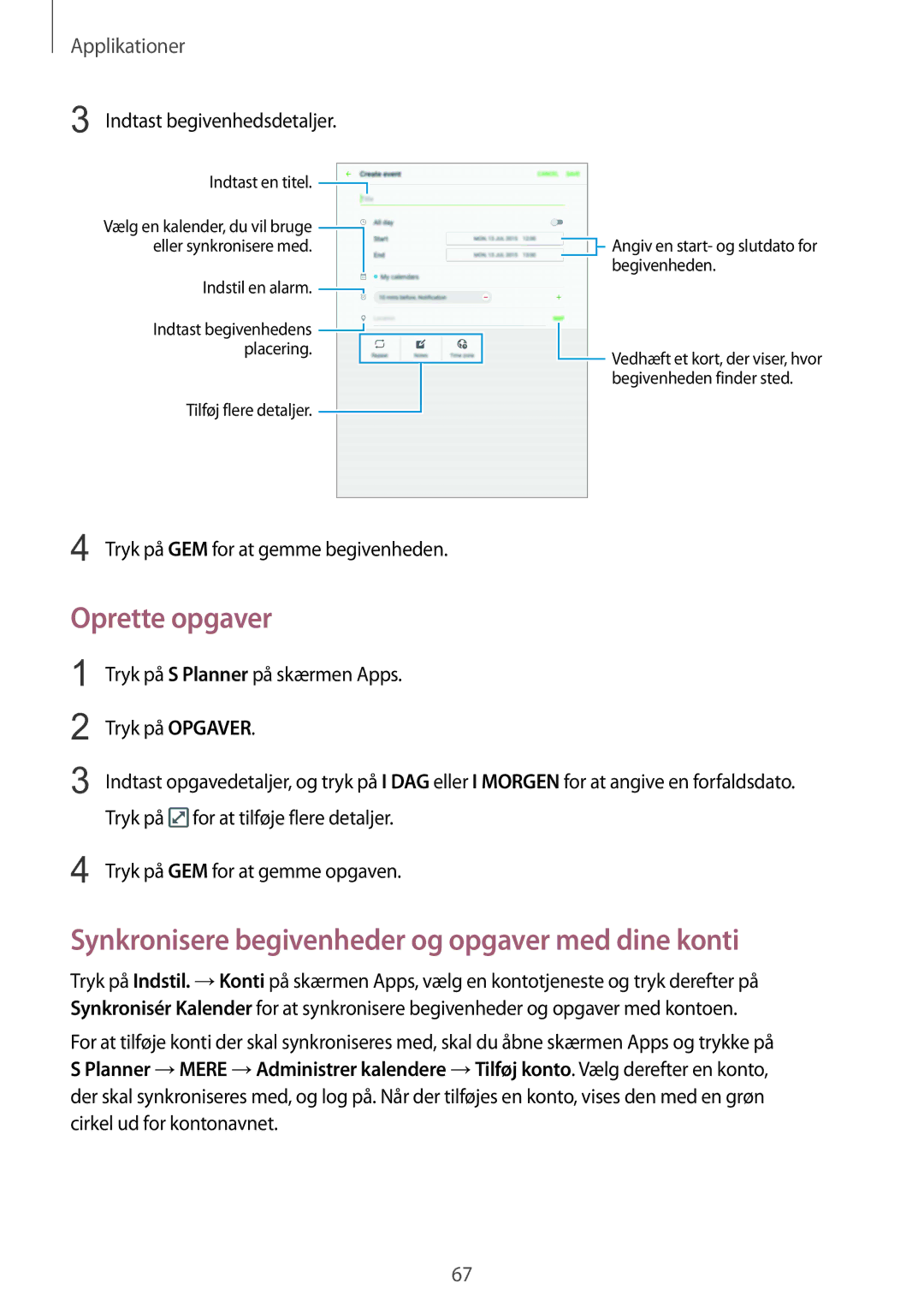 Samsung SM-T715NZWENEE Oprette opgaver, Synkronisere begivenheder og opgaver med dine konti, Indtast begivenhedsdetaljer 