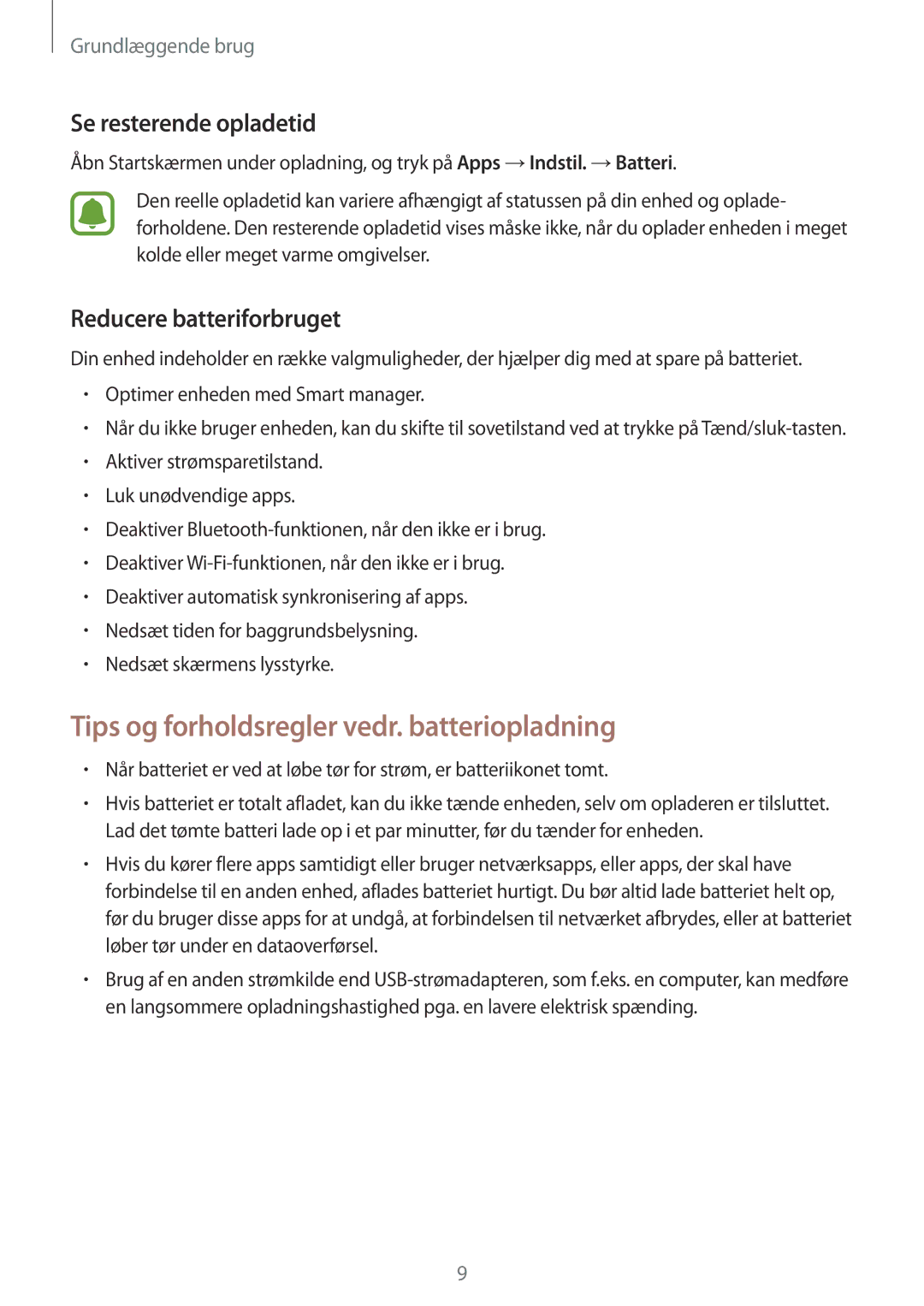 Samsung SM-T715NZWENEE Tips og forholdsregler vedr. batteriopladning, Se resterende opladetid, Reducere batteriforbruget 