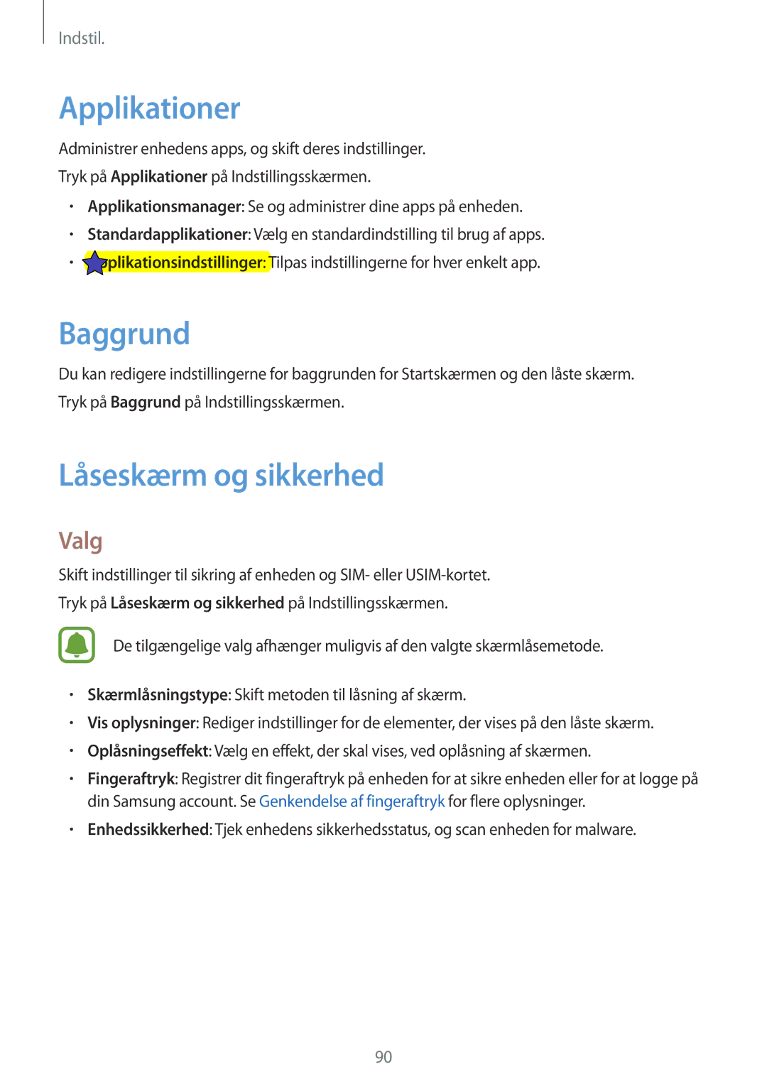 Samsung SM-T715NZWENEE manual Applikationer, Baggrund, Låseskærm og sikkerhed 