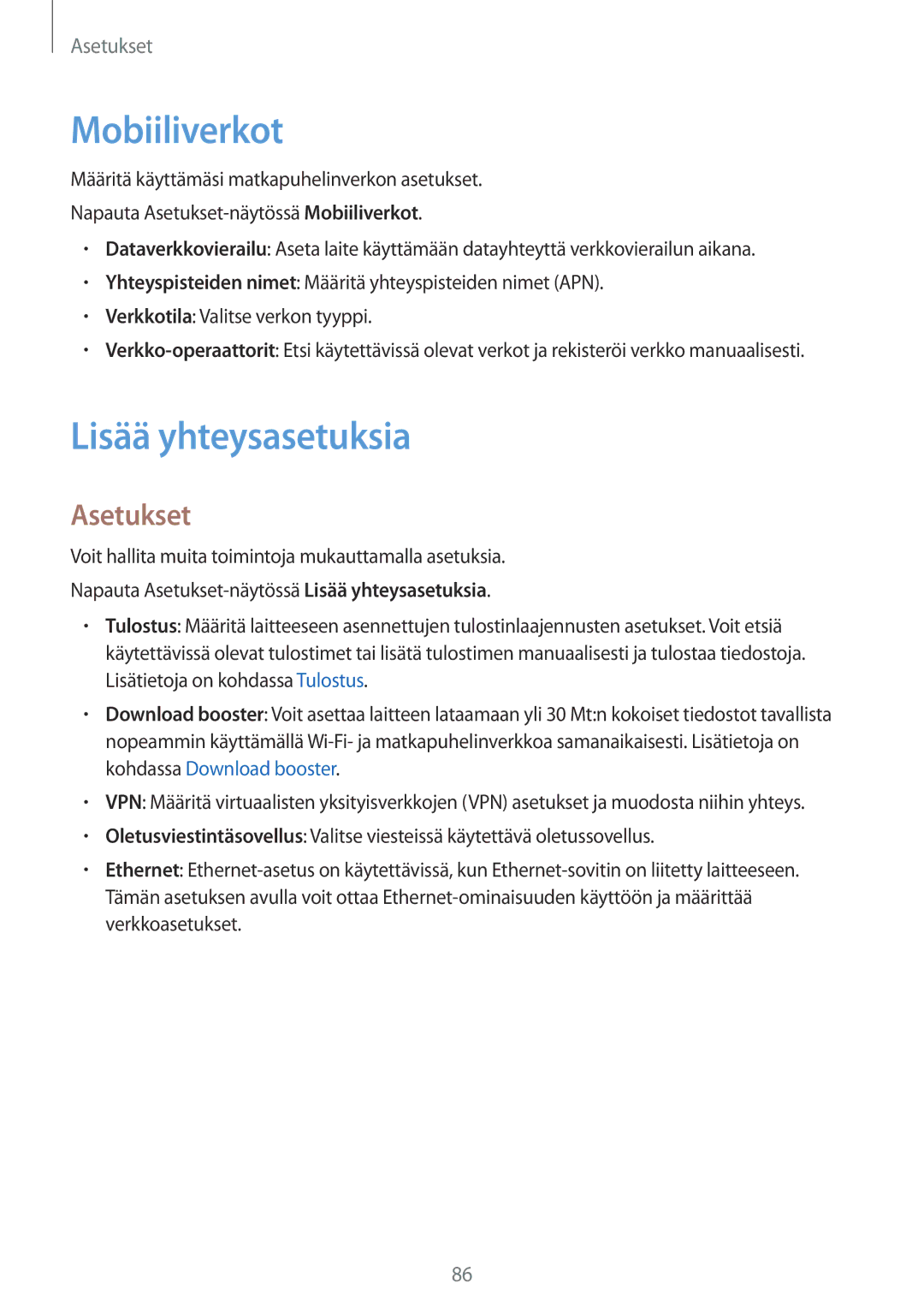 Samsung SM-T715NZWENEE manual Mobiiliverkot, Lisää yhteysasetuksia, Asetukset 