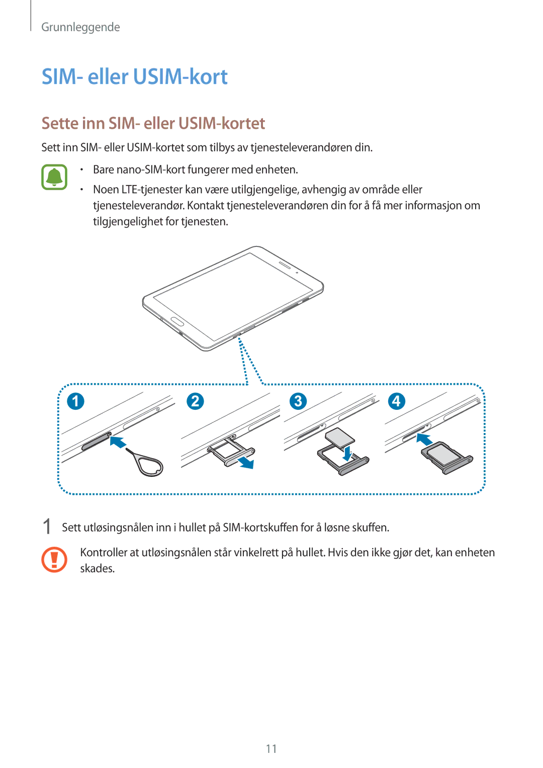 Samsung SM-T715NZWENEE manual Sette inn SIM- eller USIM-kortet 