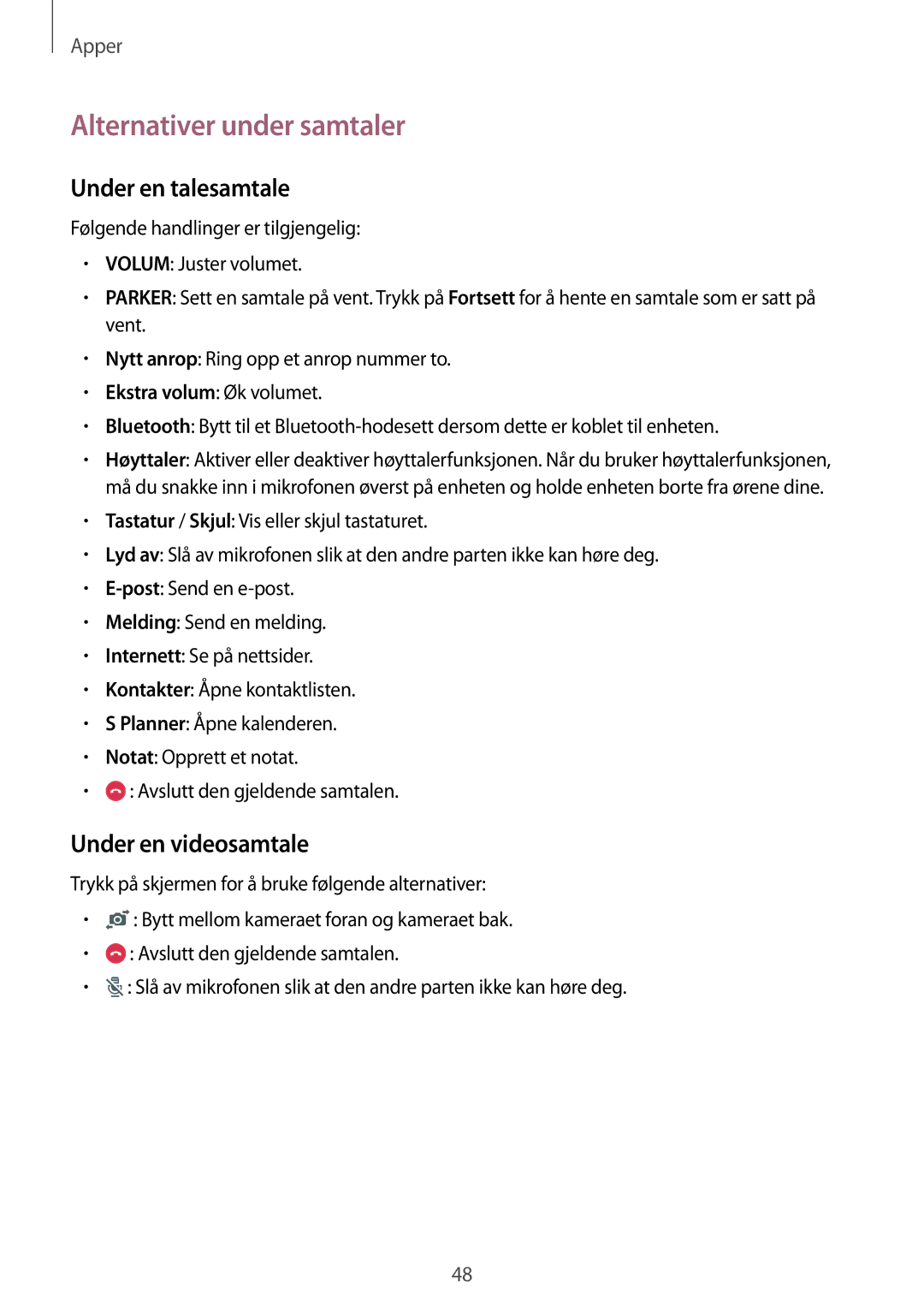 Samsung SM-T715NZWENEE manual Alternativer under samtaler, Under en talesamtale 