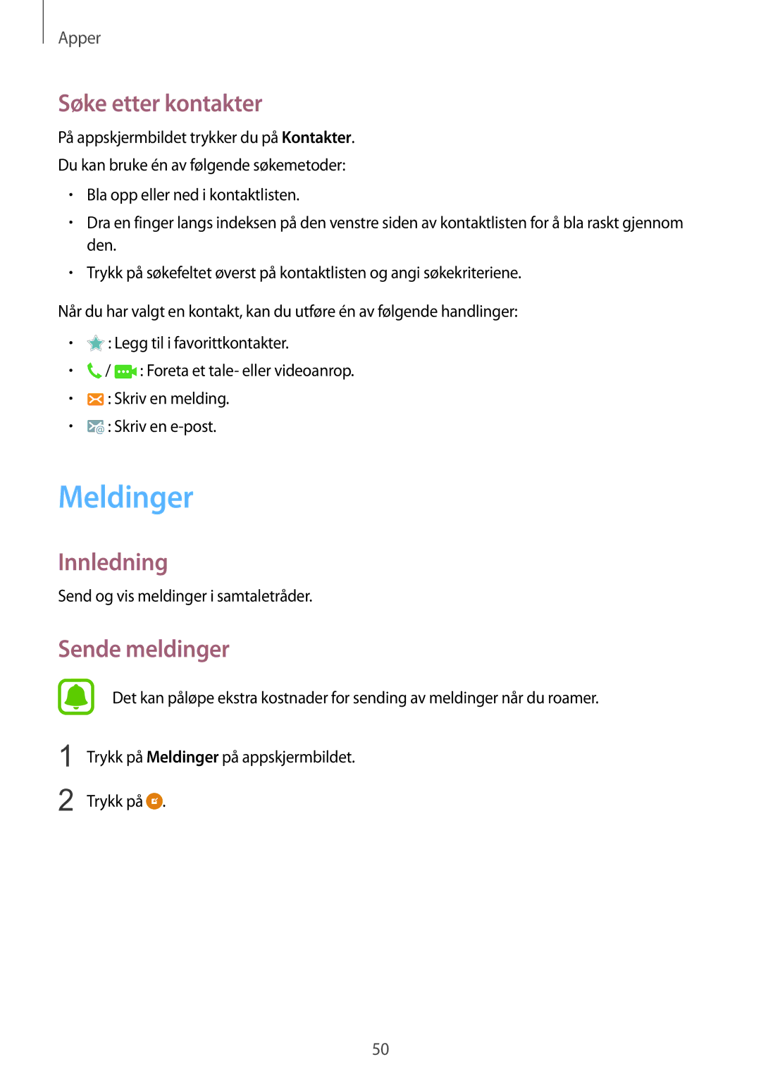 Samsung SM-T715NZWENEE manual Meldinger, Søke etter kontakter, Sende meldinger 