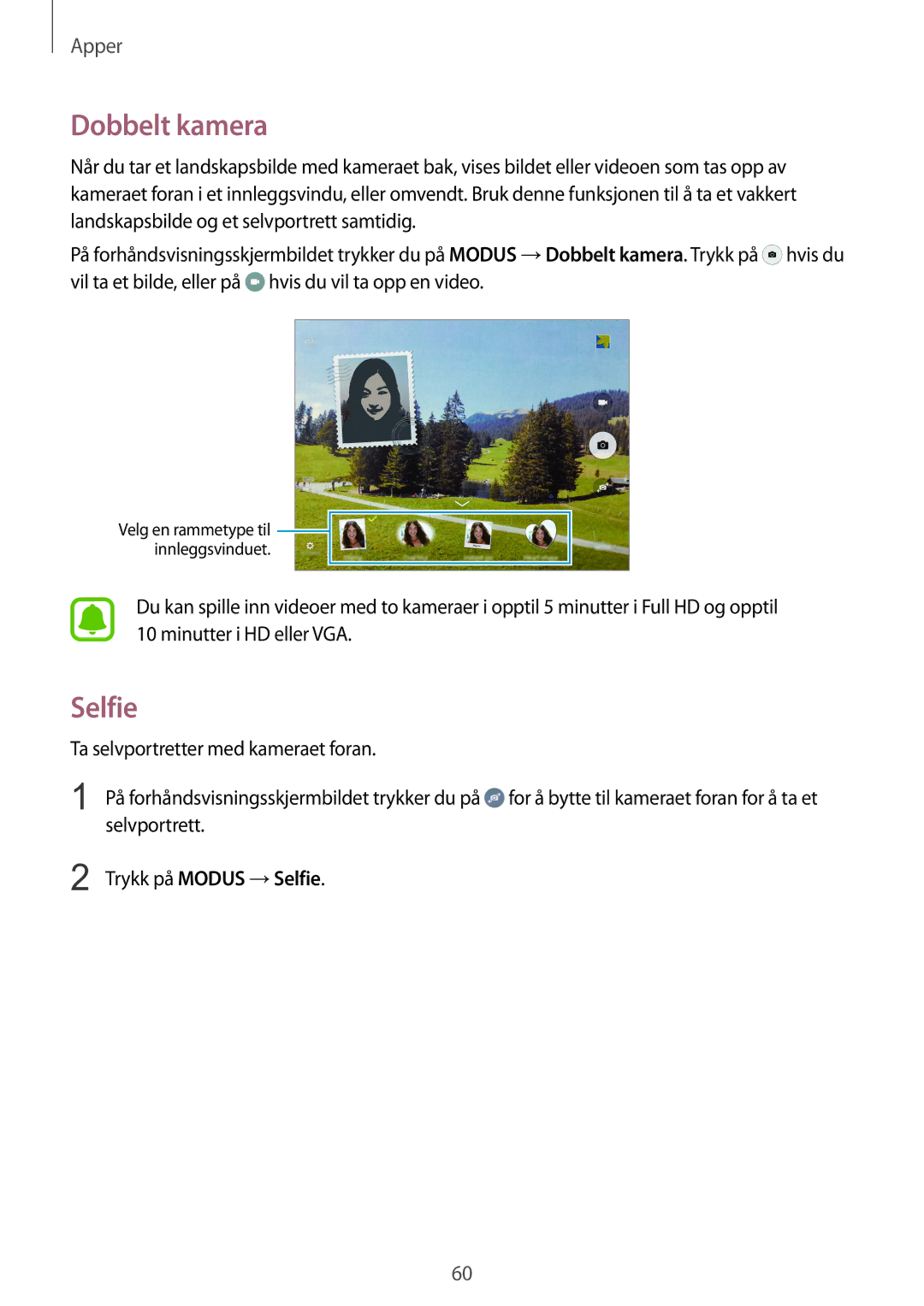 Samsung SM-T715NZWENEE manual Dobbelt kamera, Selfie 