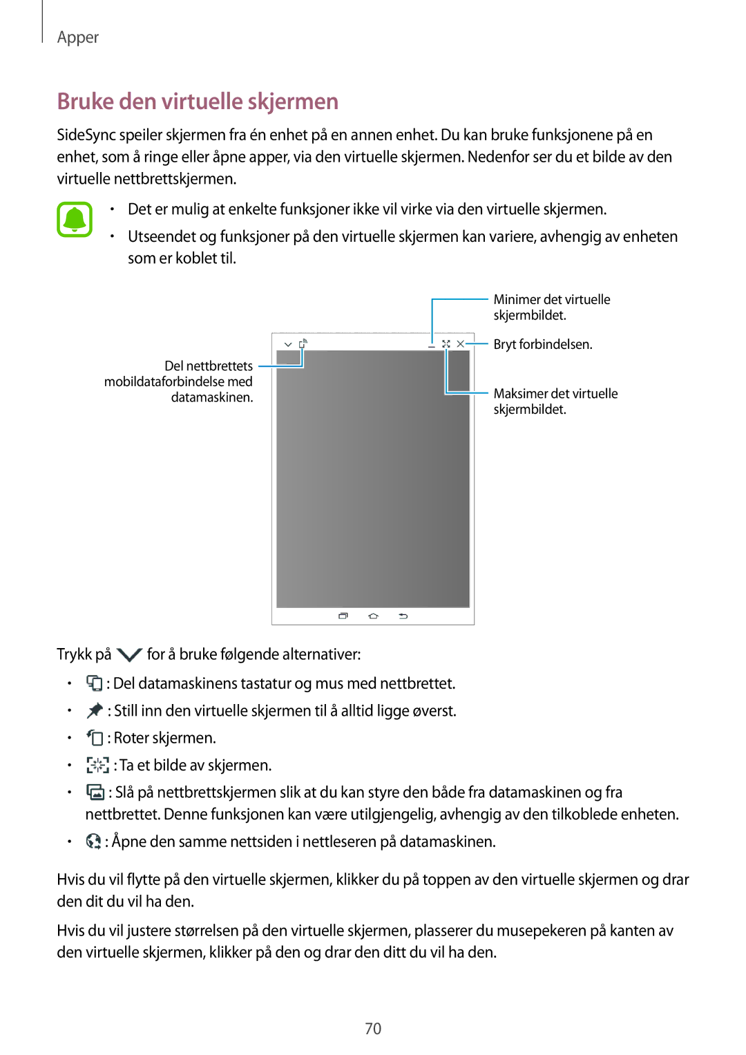 Samsung SM-T715NZWENEE manual Bruke den virtuelle skjermen 