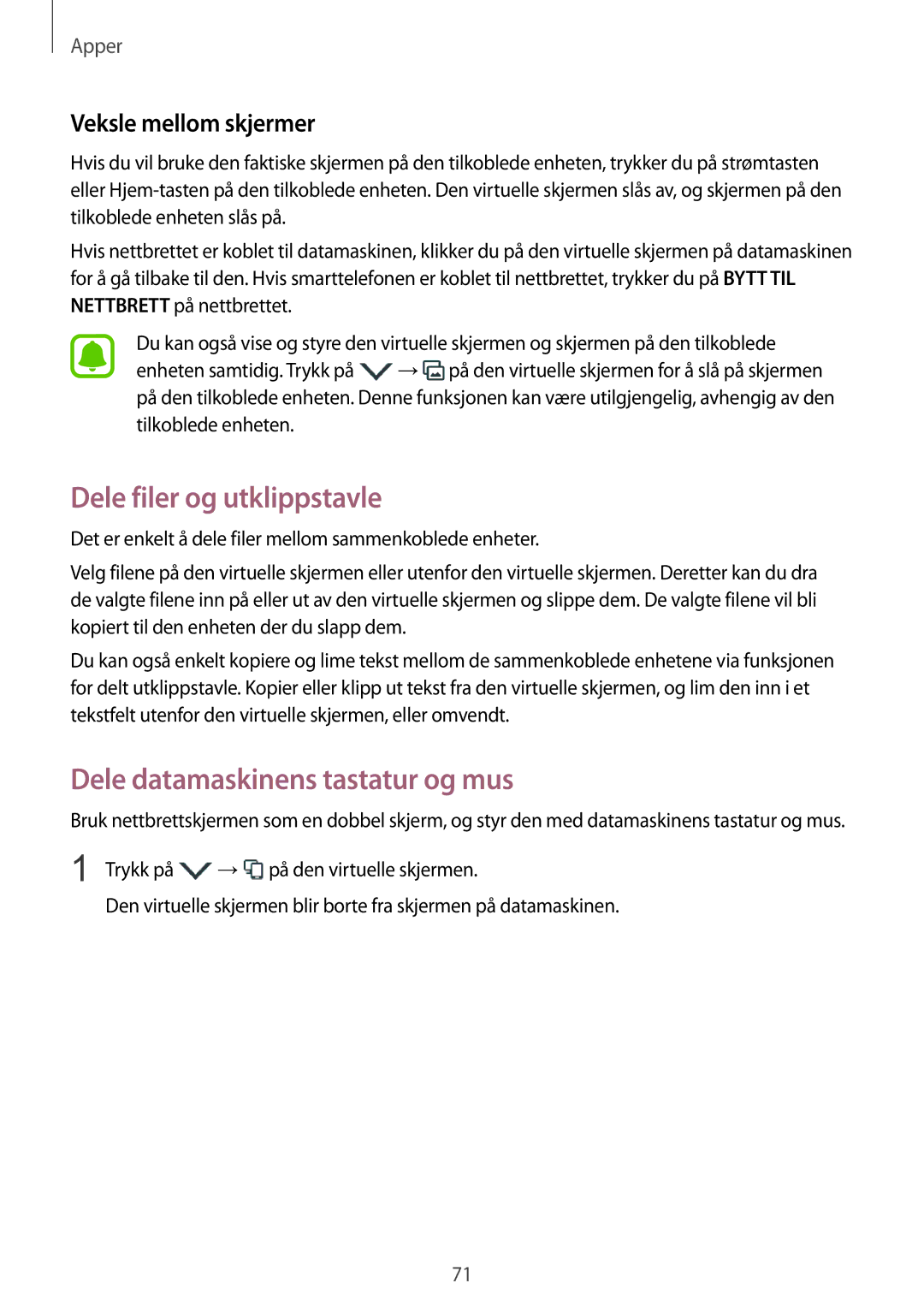 Samsung SM-T715NZWENEE manual Dele filer og utklippstavle, Dele datamaskinens tastatur og mus, Veksle mellom skjermer 