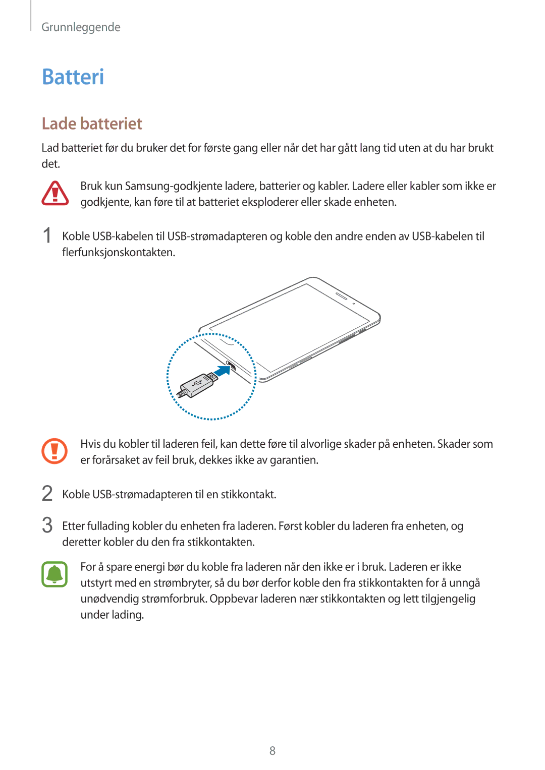 Samsung SM-T715NZWENEE manual Batteri, Lade batteriet 