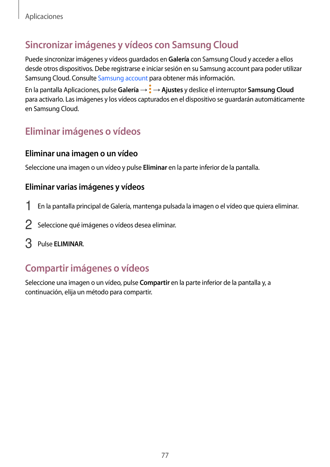 Samsung SM-T815NZKEPHE, SM-T715NZWEPHE manual Sincronizar imágenes y vídeos con Samsung Cloud, Eliminar imágenes o vídeos 