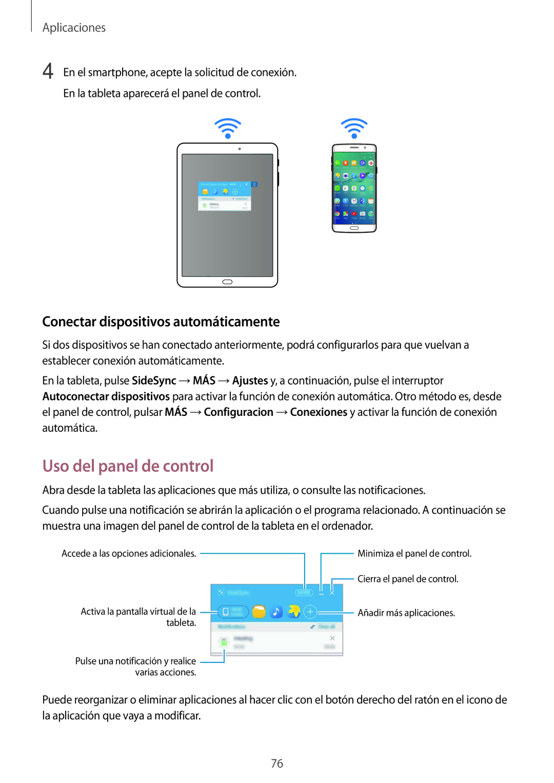 Samsung SM-T815NZWEPHE, SM-T715NZWEPHE, SM-T815NZKEPHE manual Uso del panel de control, Conectar dispositivos automáticamente 